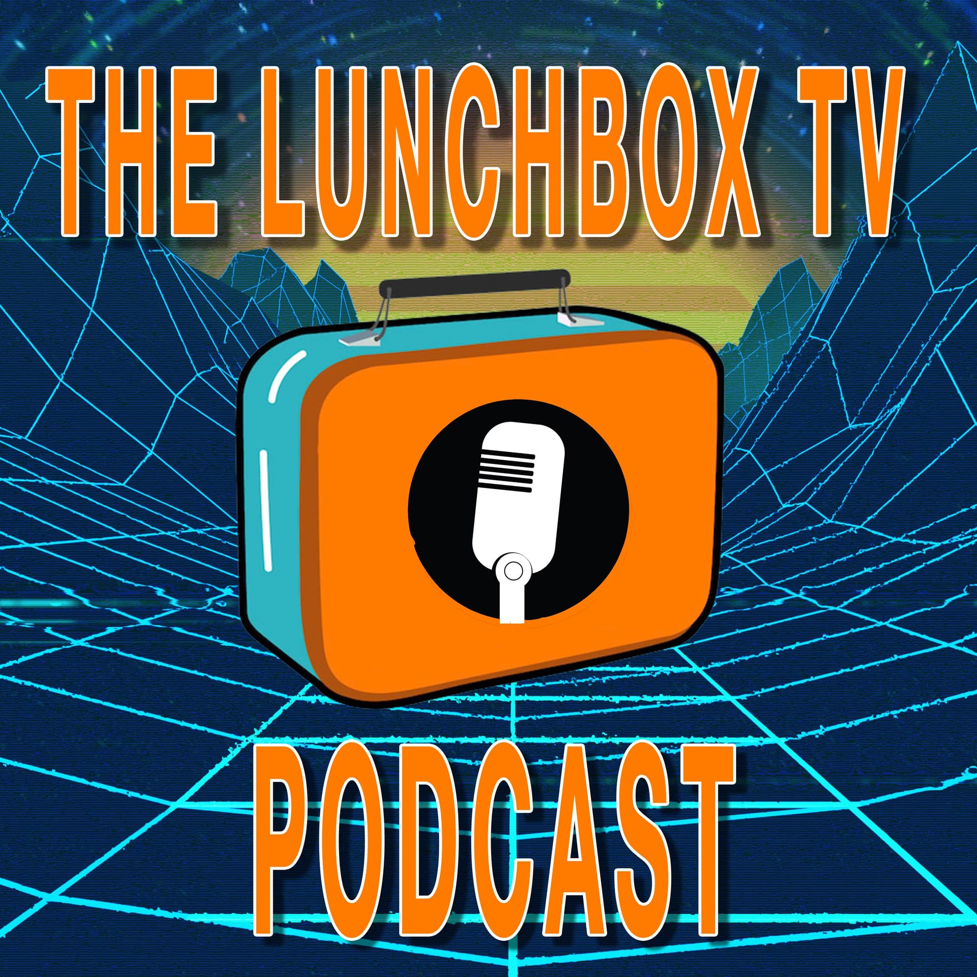 The Lunchbox TV Podcast - Podcasts
