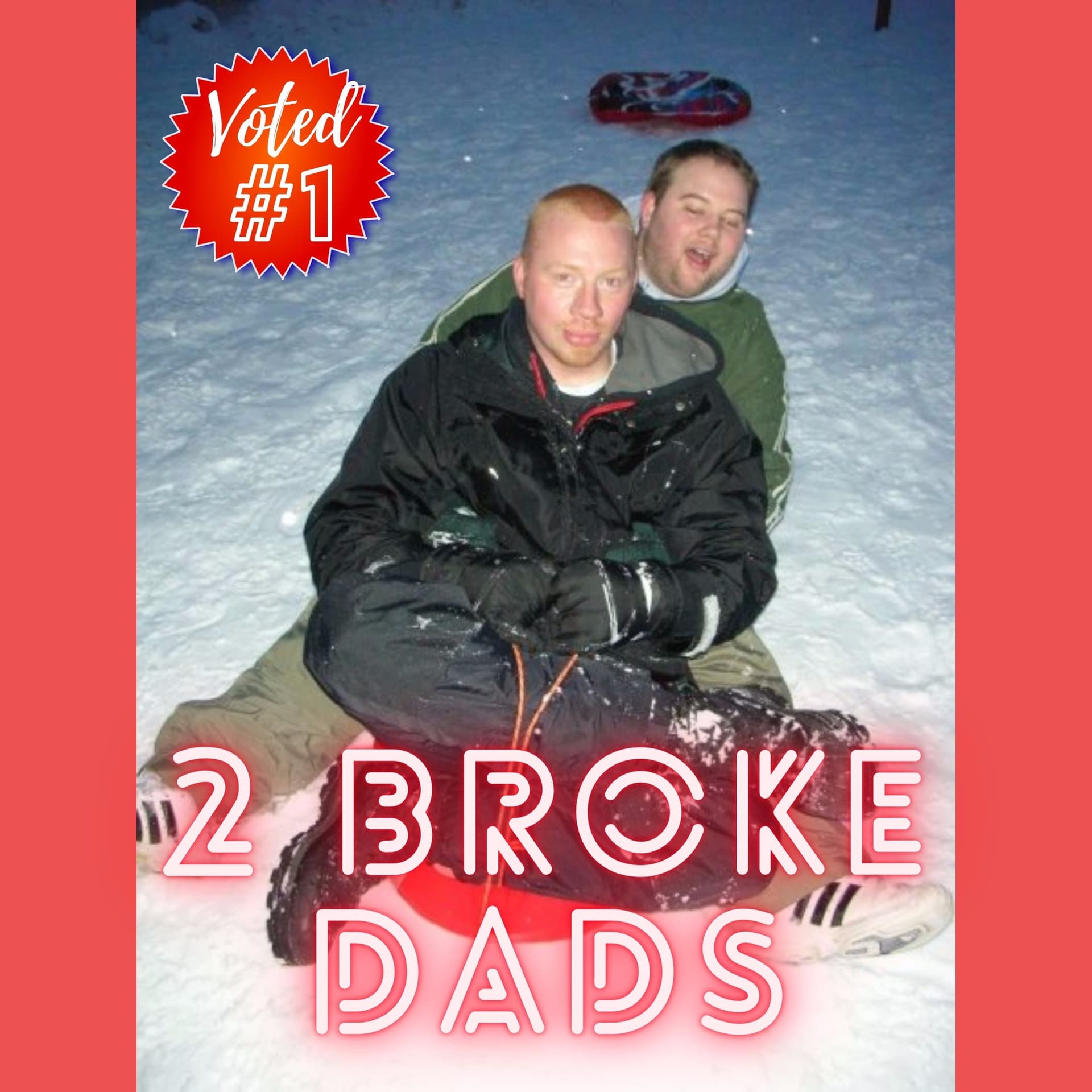 2 Broke Dads - Podcast