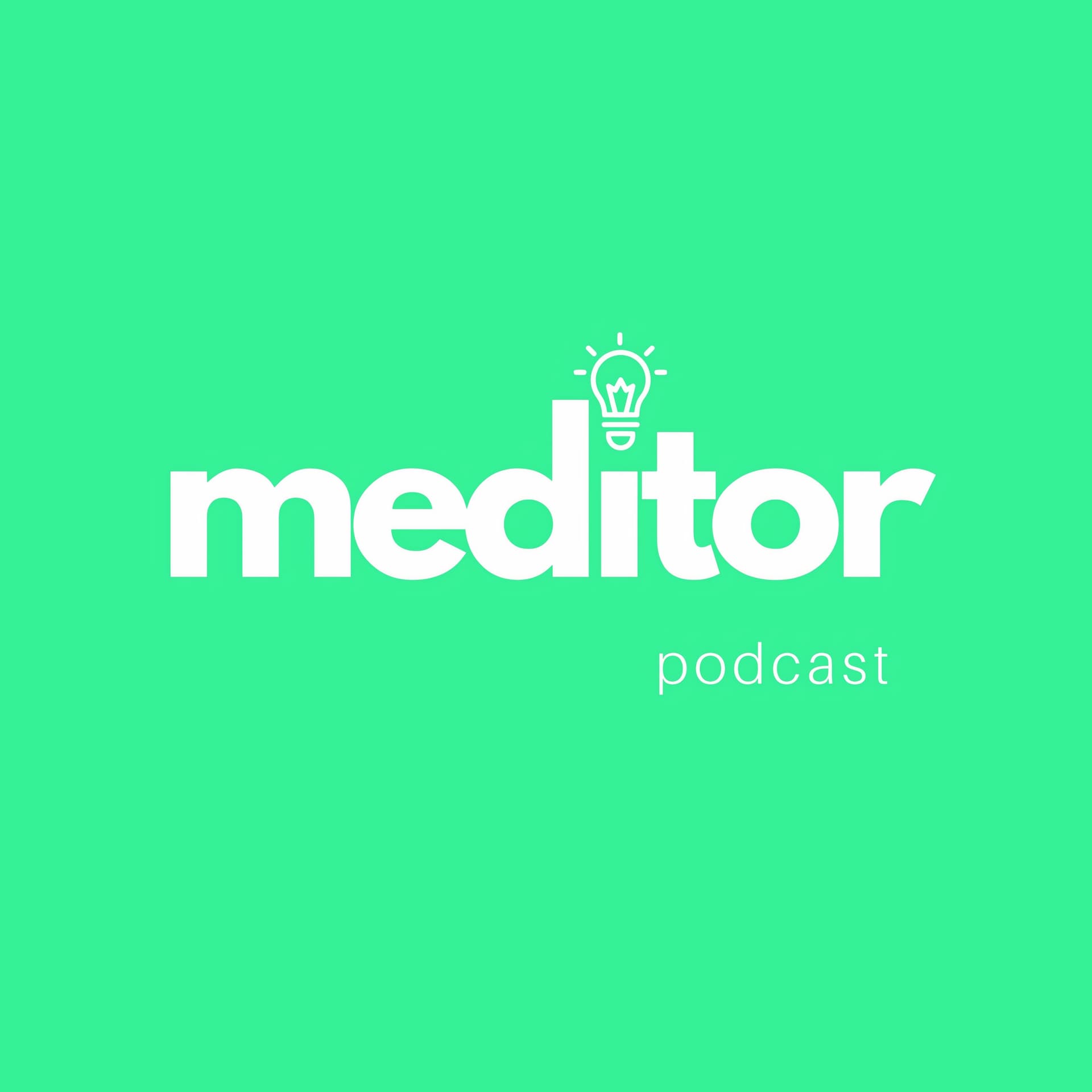 Meditor - Podcast