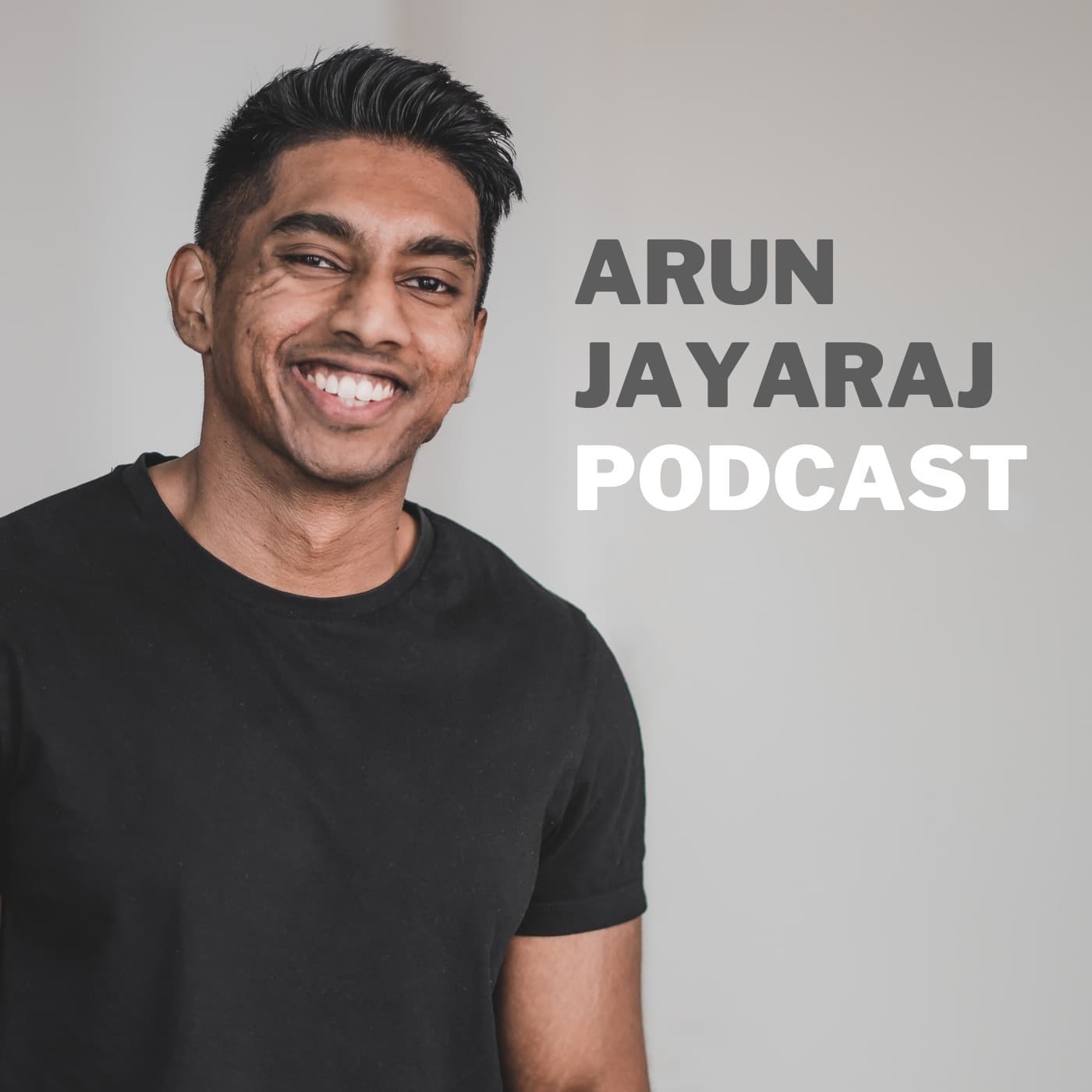 Arun Jayaraj Podcast - Podcasts