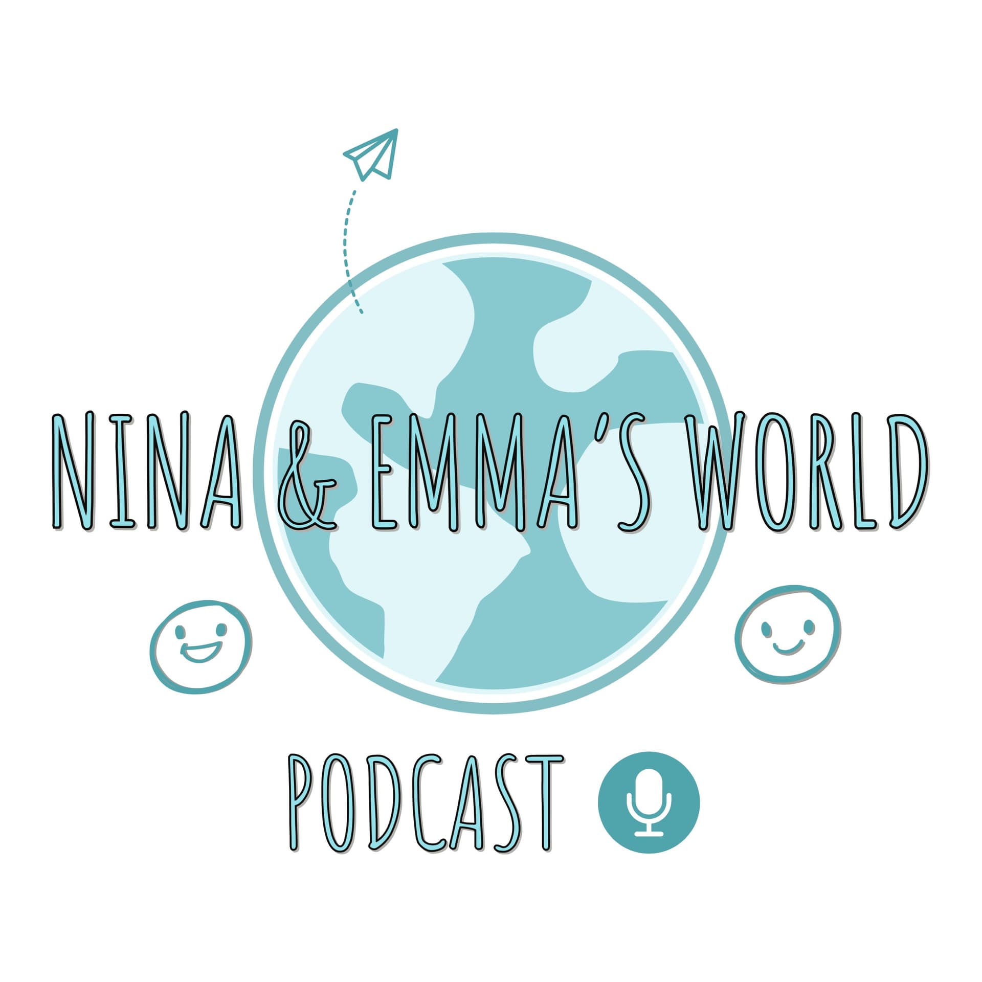 Nina and Emma's World Podcast - Podcasts