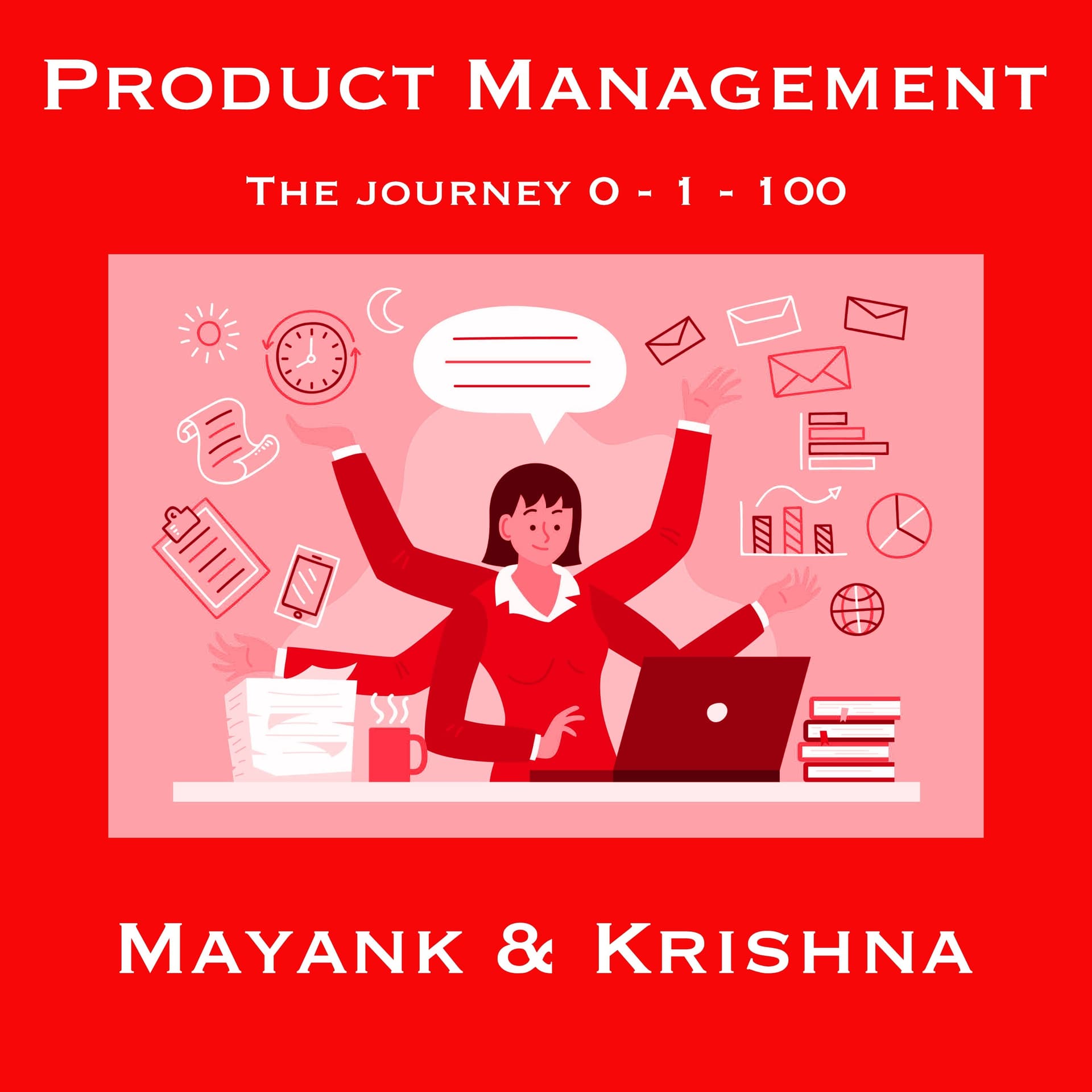 Product Management: The Journey 0 - 1 - 100 - Podcasts
