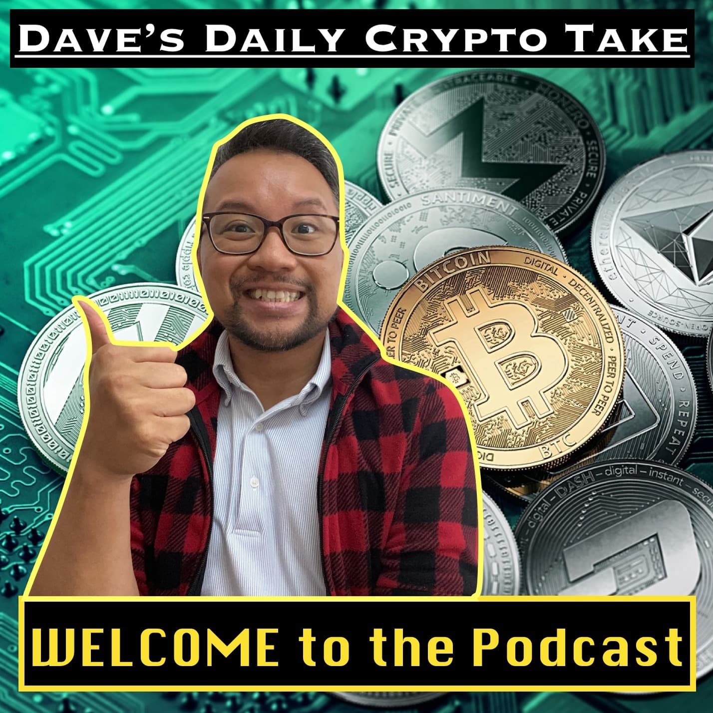 Dave's Daily Crypto Take - Podcasts