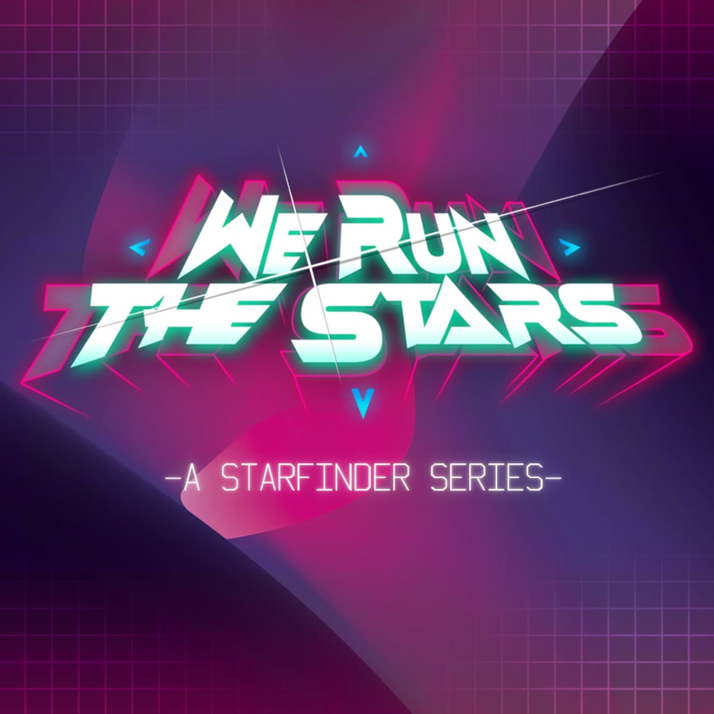 We Run The Stars - Podcasts