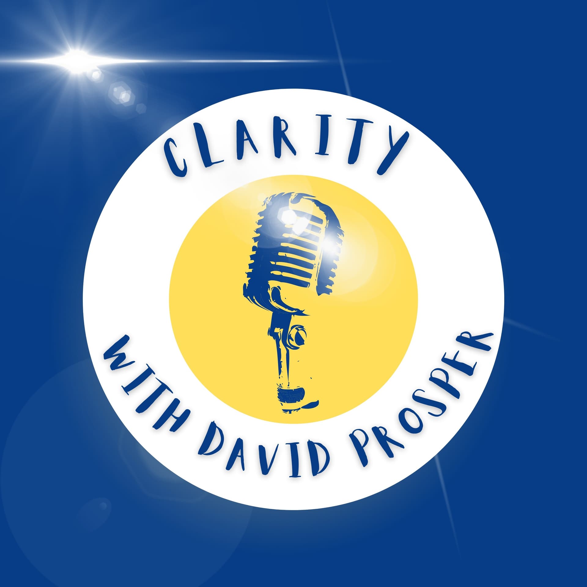 Clarity with David Prosper - Podcasts