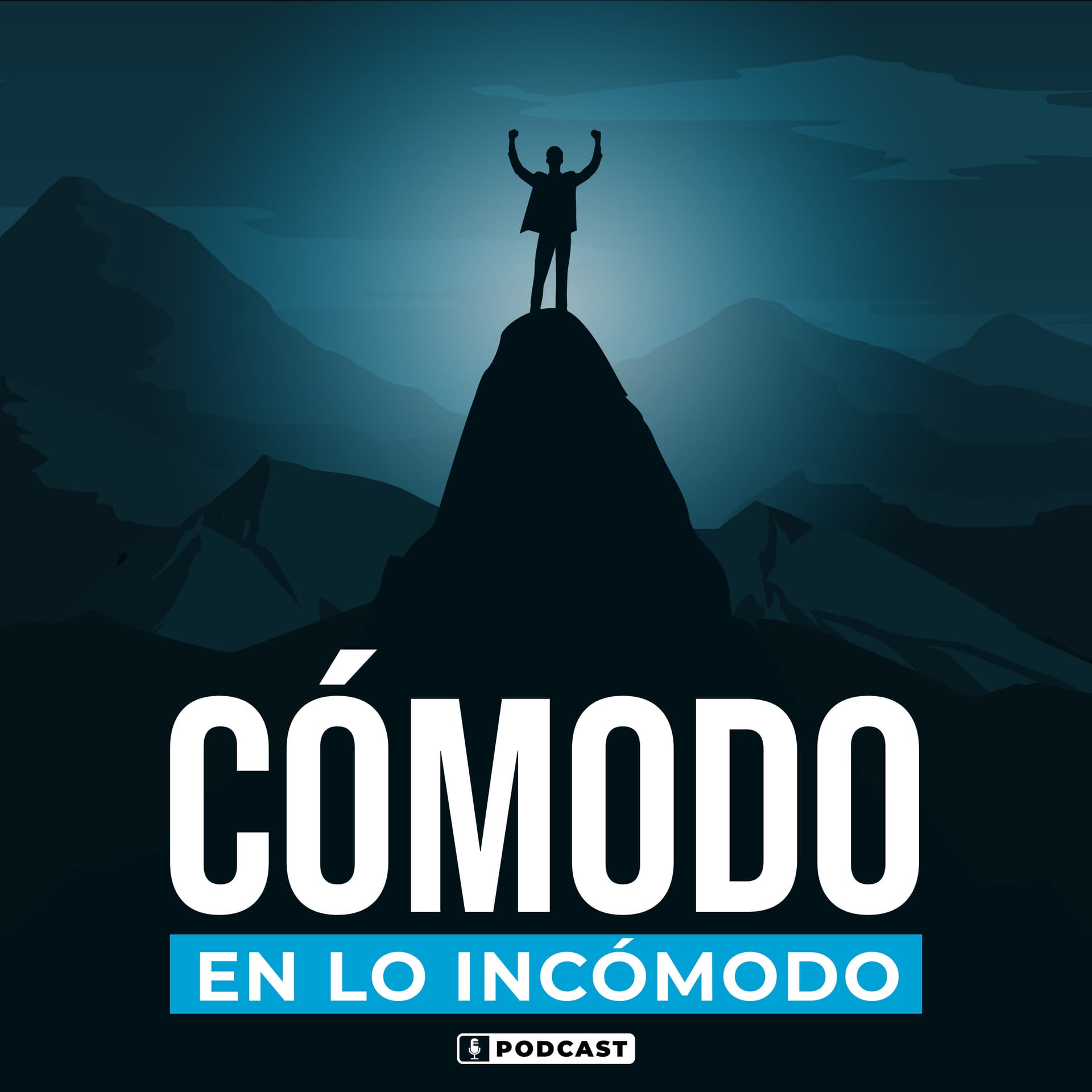 Cómodo en lo Incómodo - Podcasts