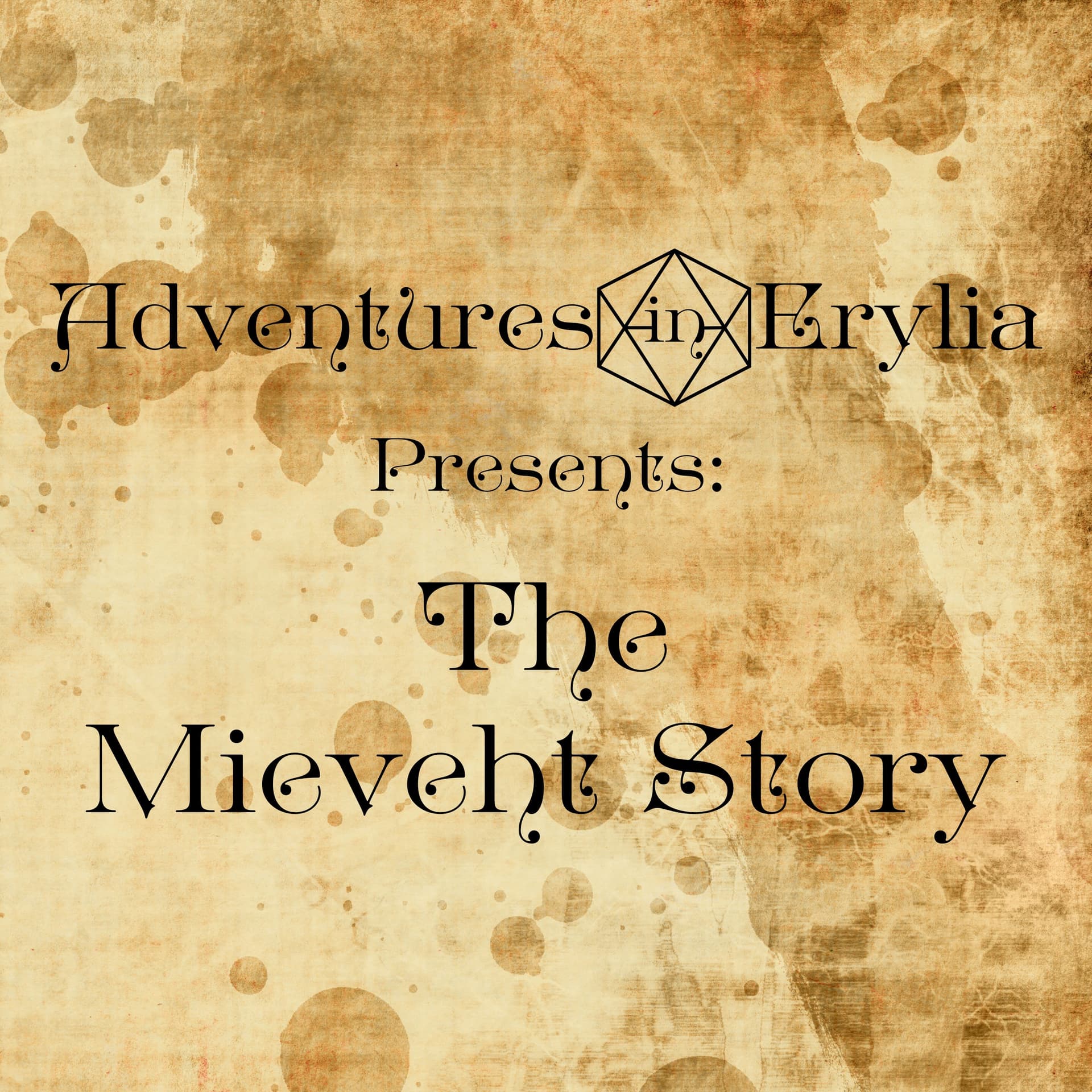 Adventures in Erylia - The Mieveht Story