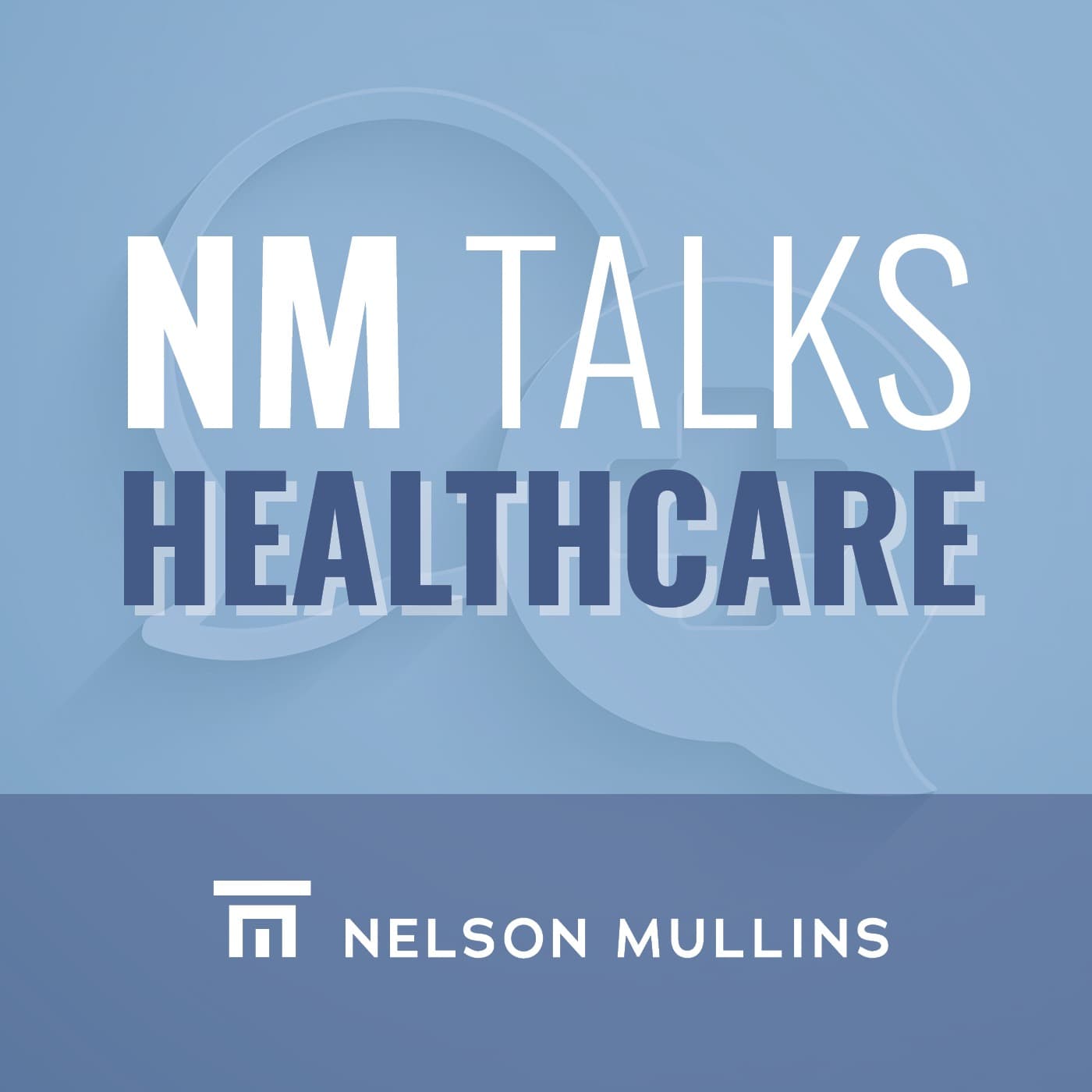 NM Talks Healthcare - Podcasts