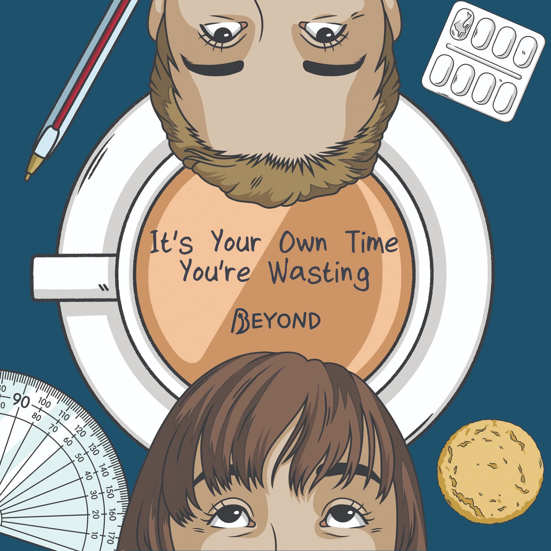 It's Your Own Time You're Wasting - Podcasts