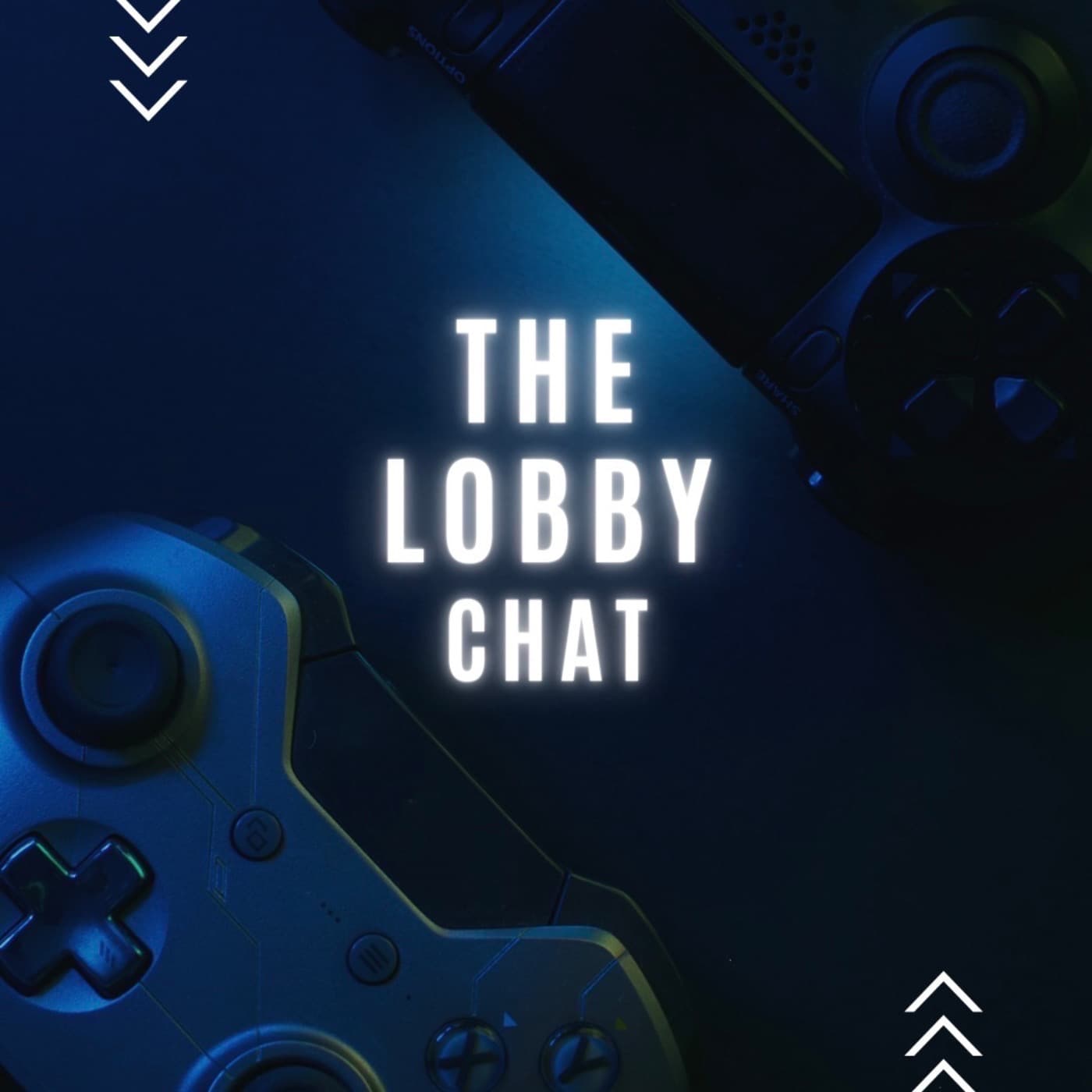The Lobby Chat - Podcasts