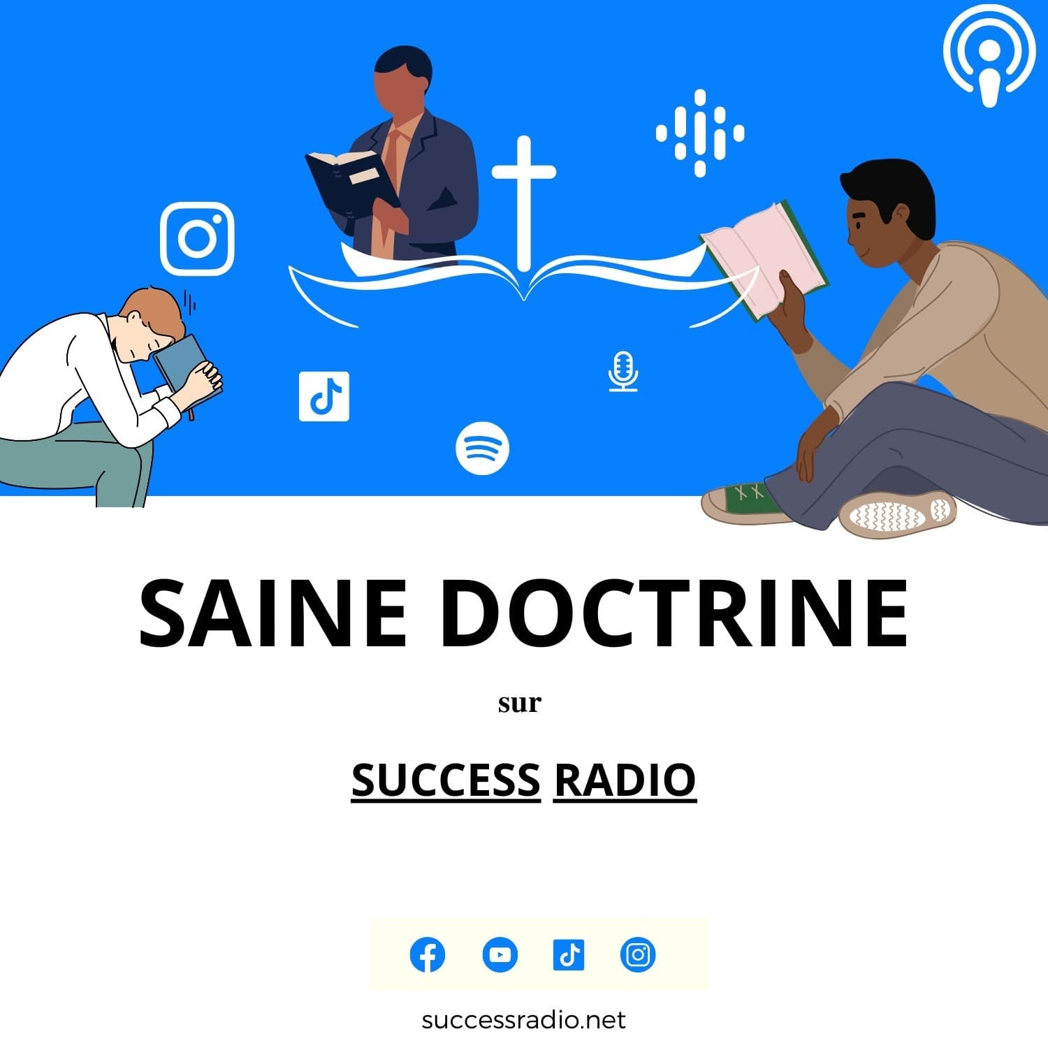 Saine Doctrine - Enseignement de la Vérité - Podcasts