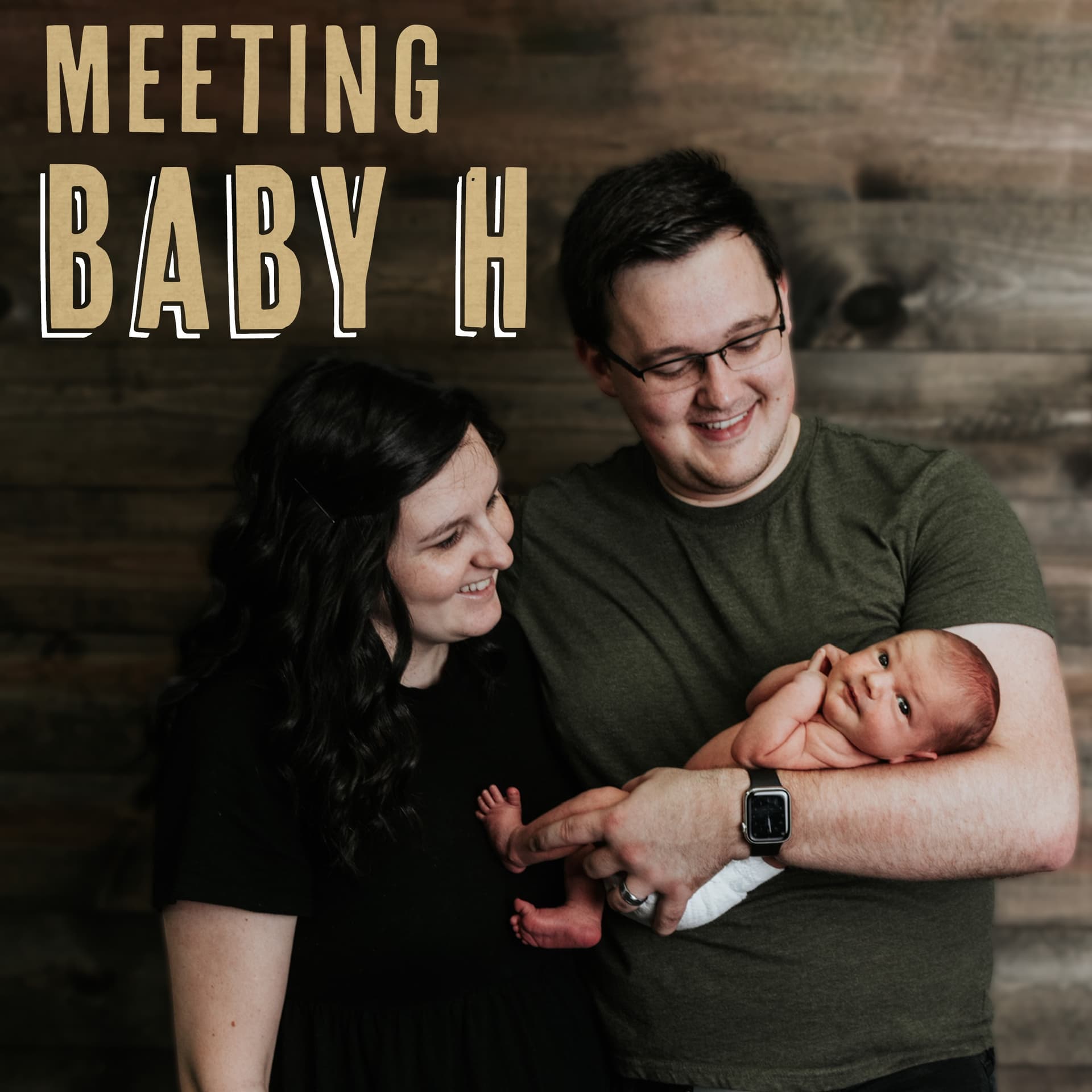 Meeting Baby H - Podcasts
