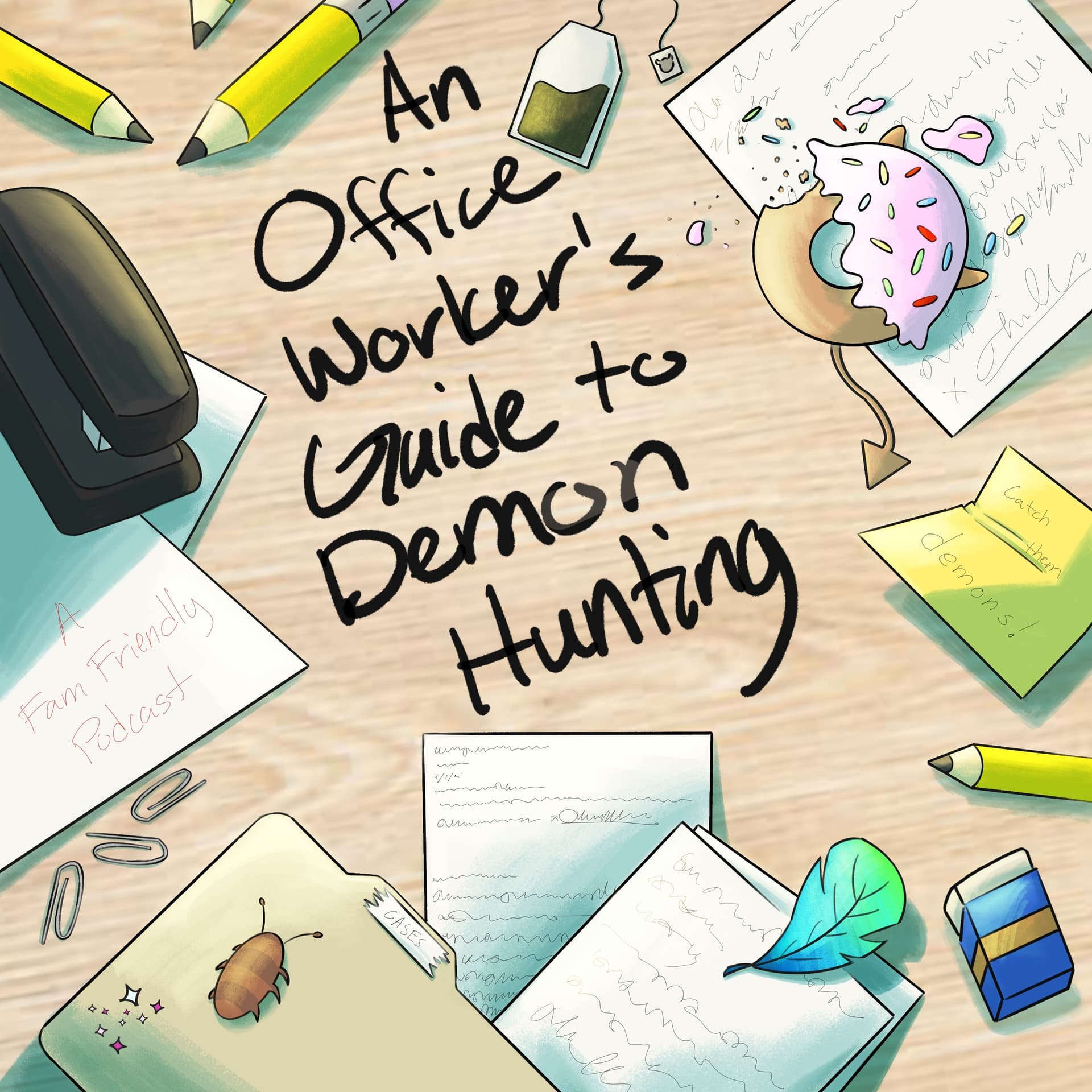 An Office Workers Guide to Demon Hunting - Podcasts