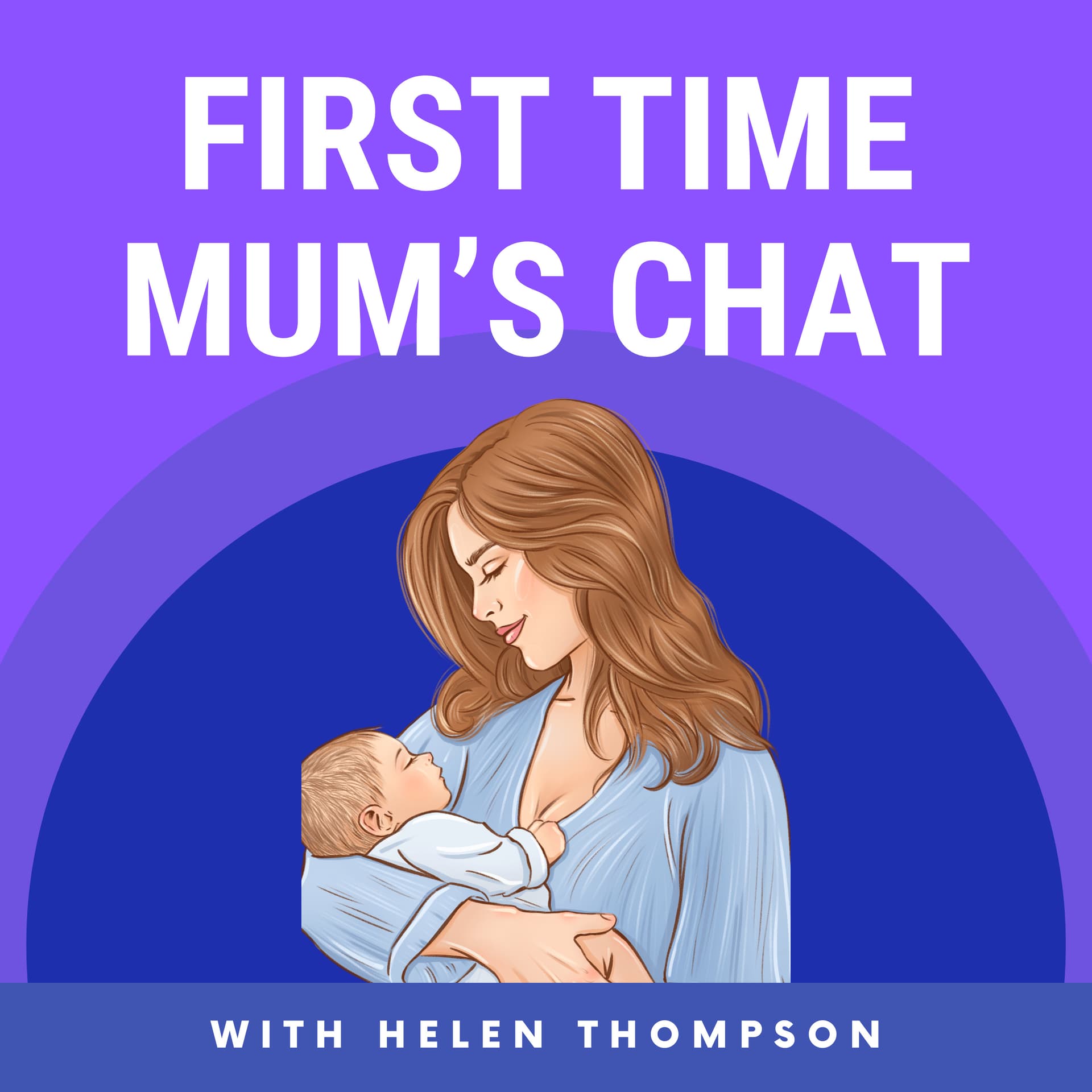 First Time Mum's Chat - Podcasts