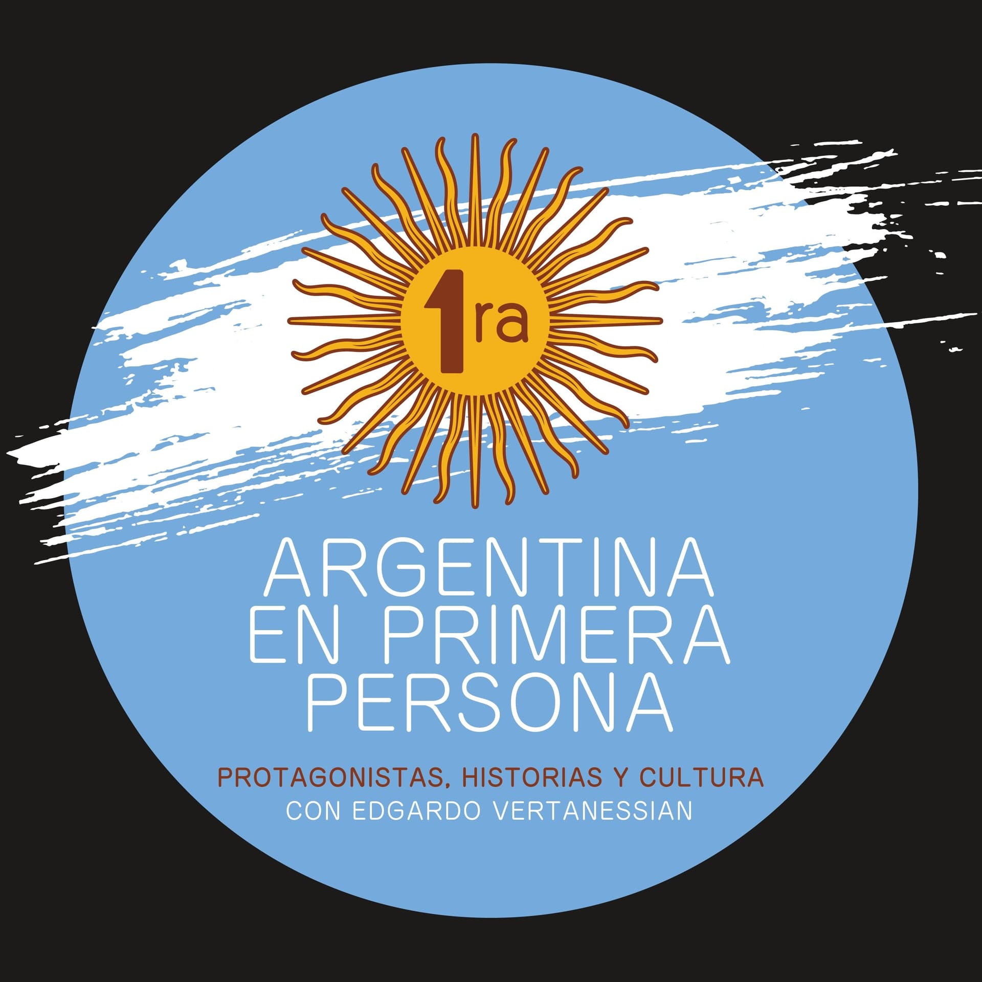 Argentina en Primera Persona - Podcasts