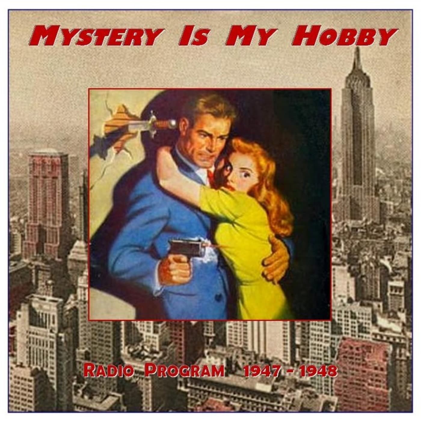 Mystery Is My Hobby - Podcasts