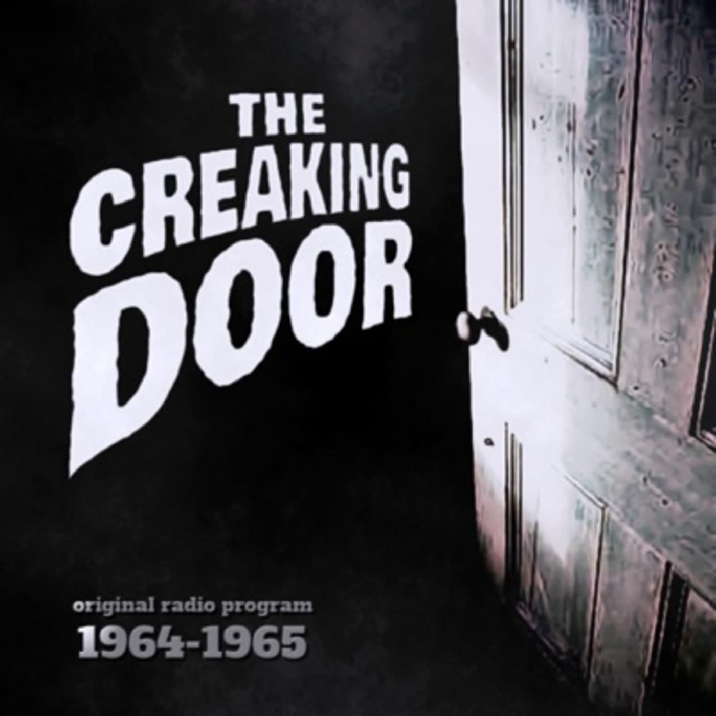 The Creaking Door - Podcasts