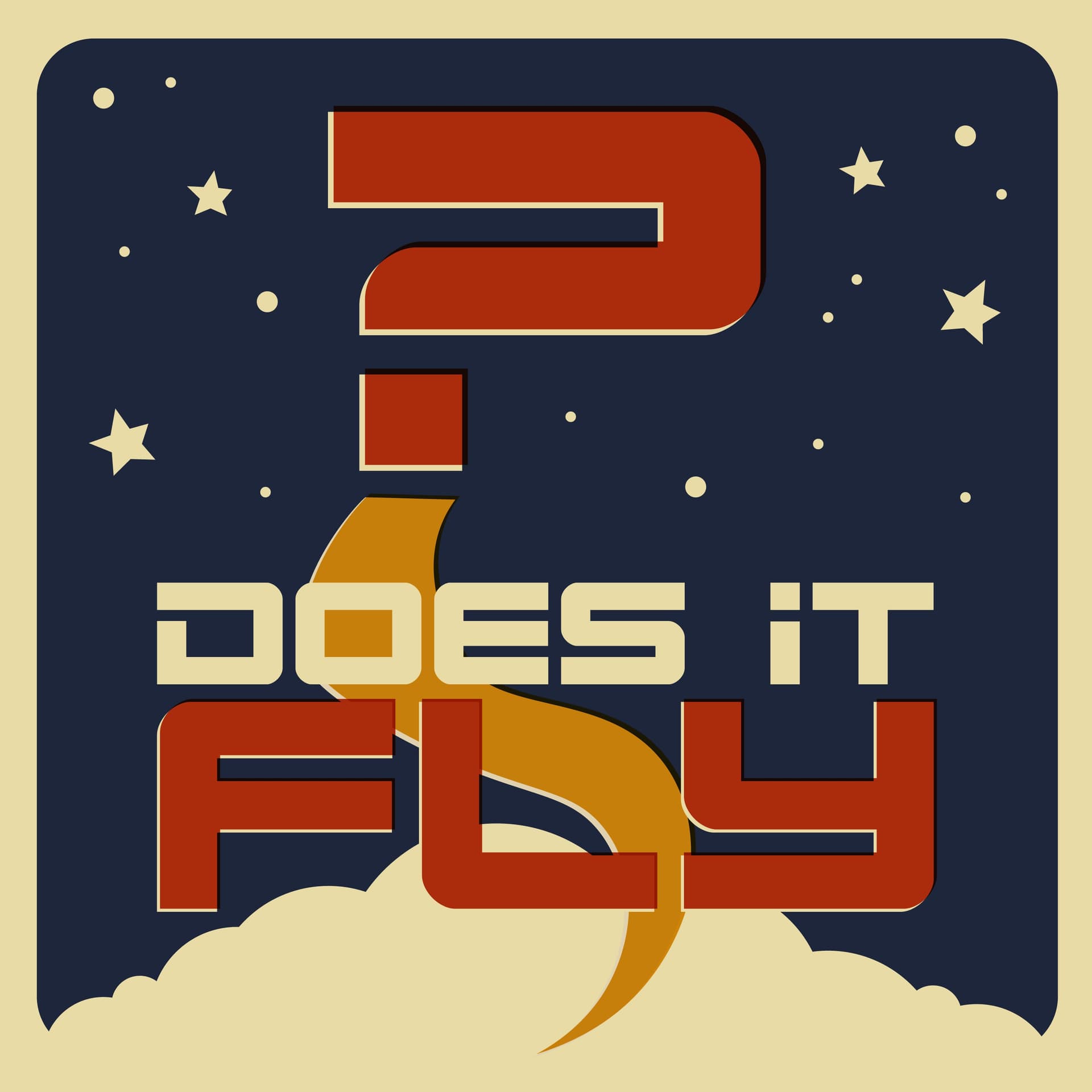 Does It Fly? - Podcasts