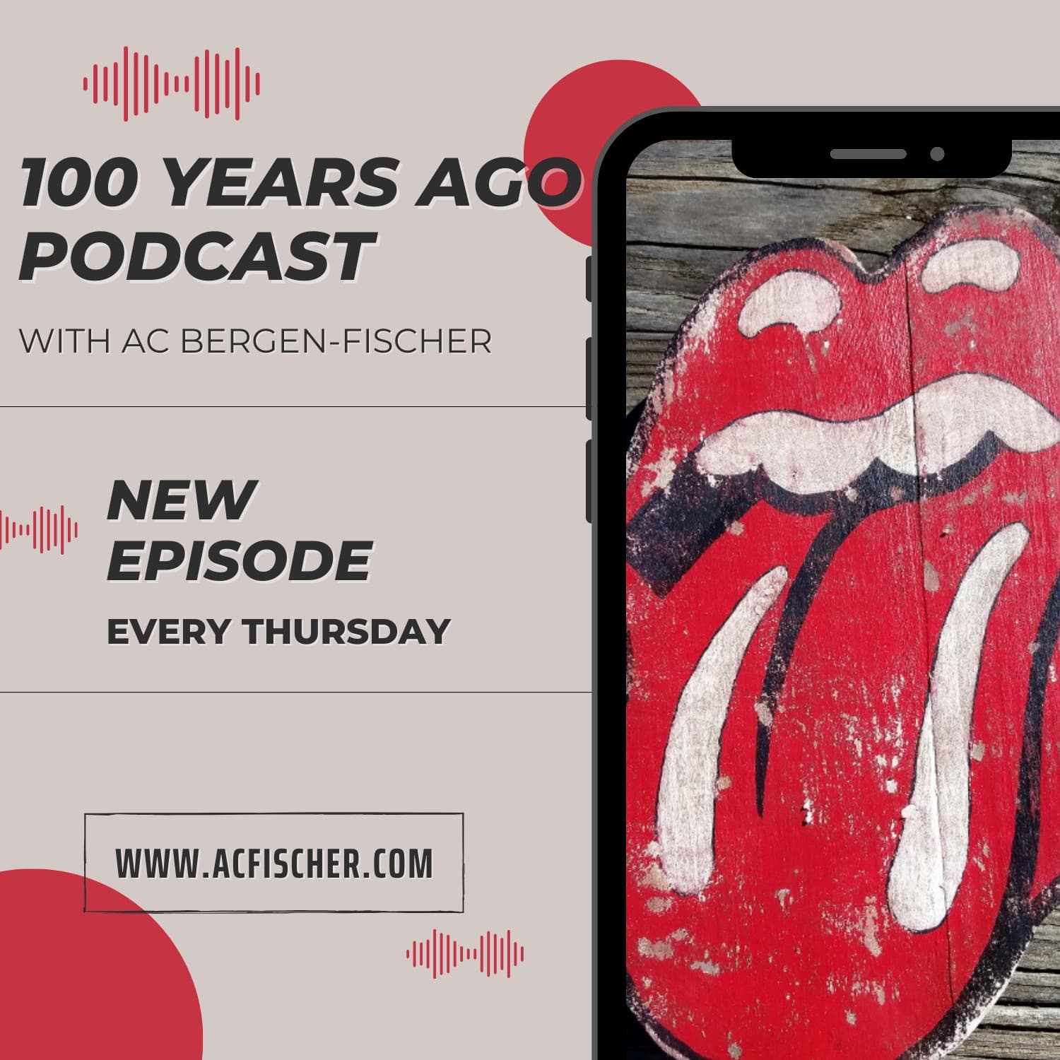 100 Years Ago - Podcasts