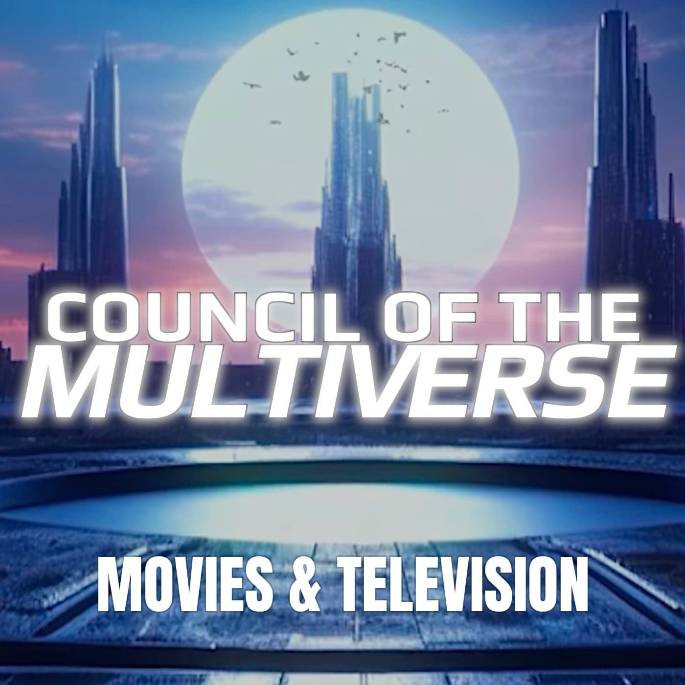 Council of the Multiverse - Podcasts