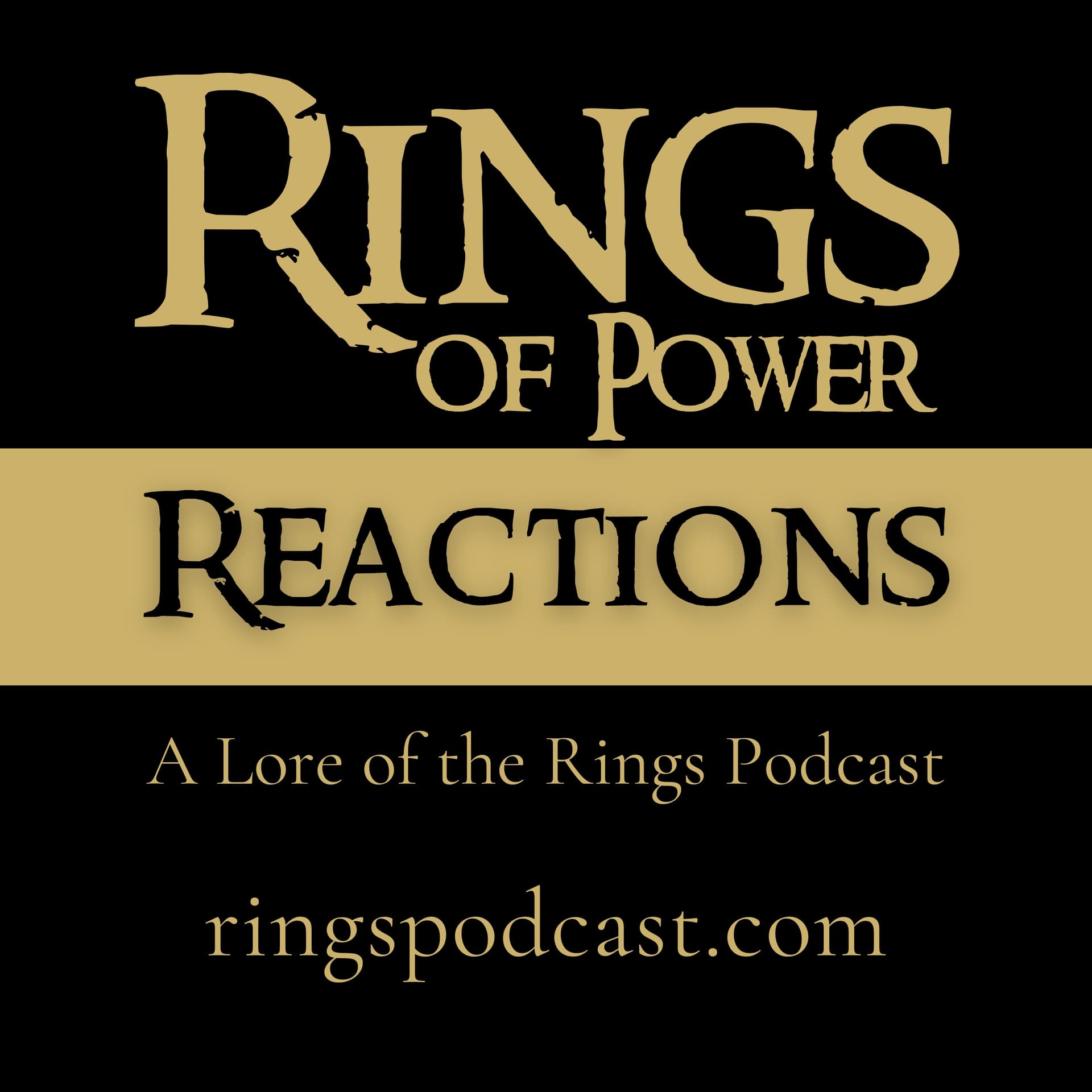 Rings of Power Reactions | Breakdowns, reviews, and deep dives into Rings of Power - Podcasts