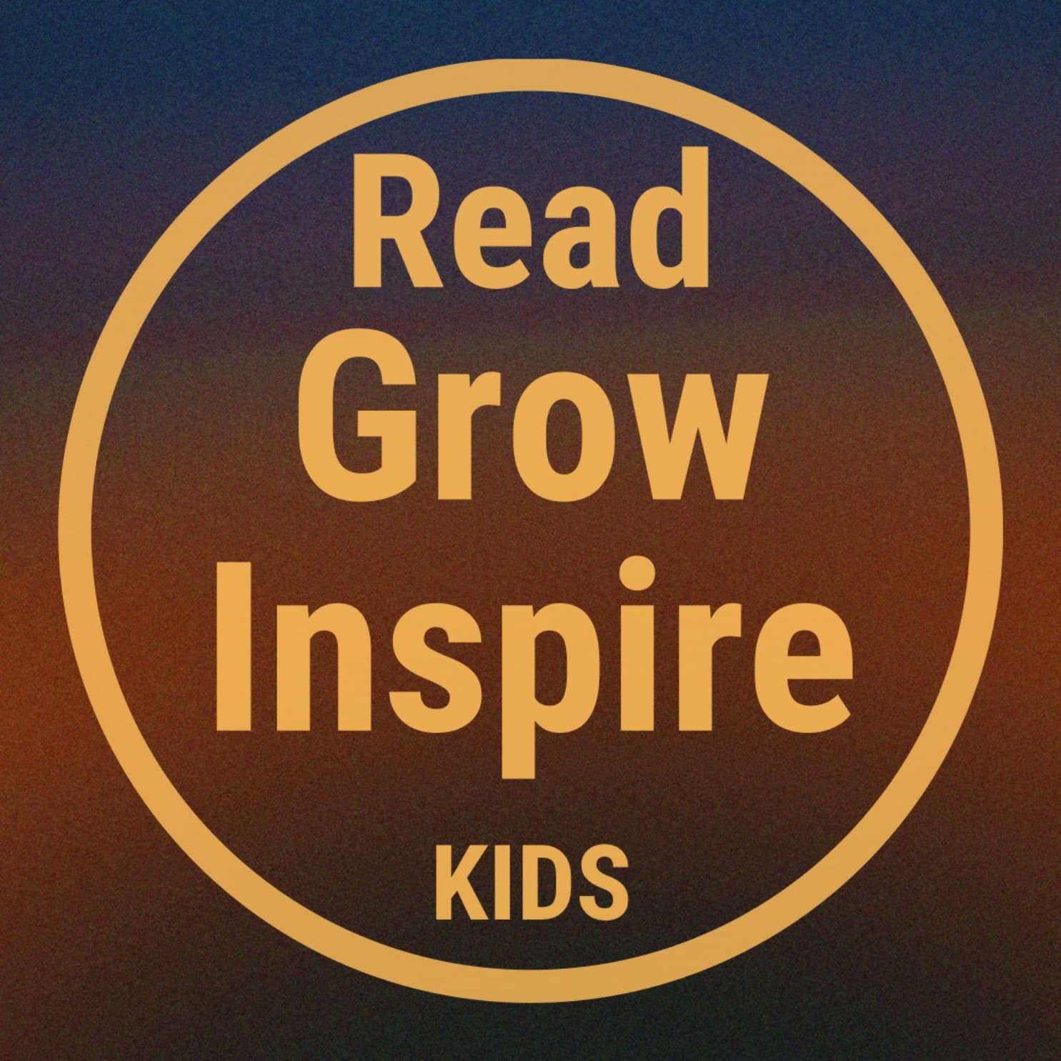 READ GROW INSPIRE KIDS - Podcasts