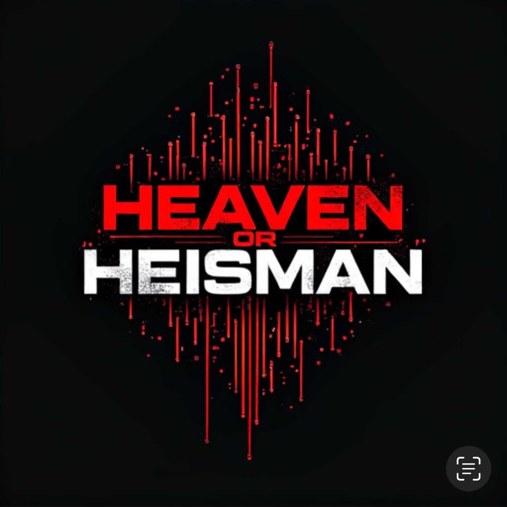 Heaven or Heisman - Podcasts