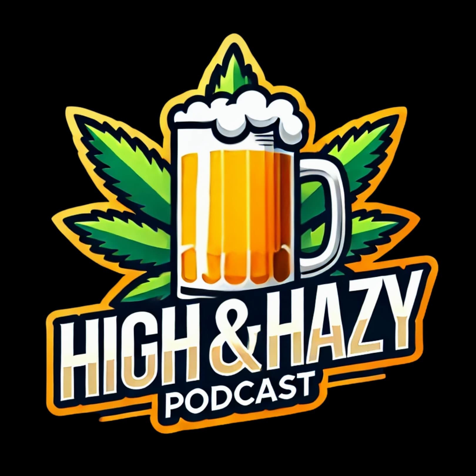 High & Hazy - Podcasts
