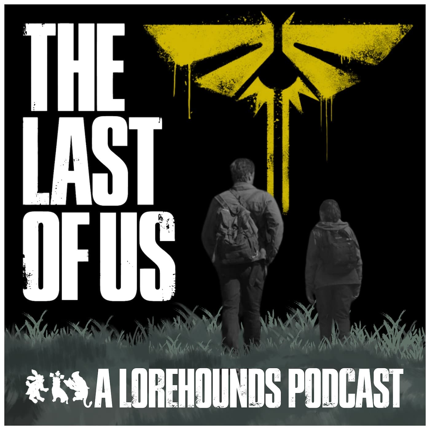 The Last of Us - The Lorehounds - Podcasts