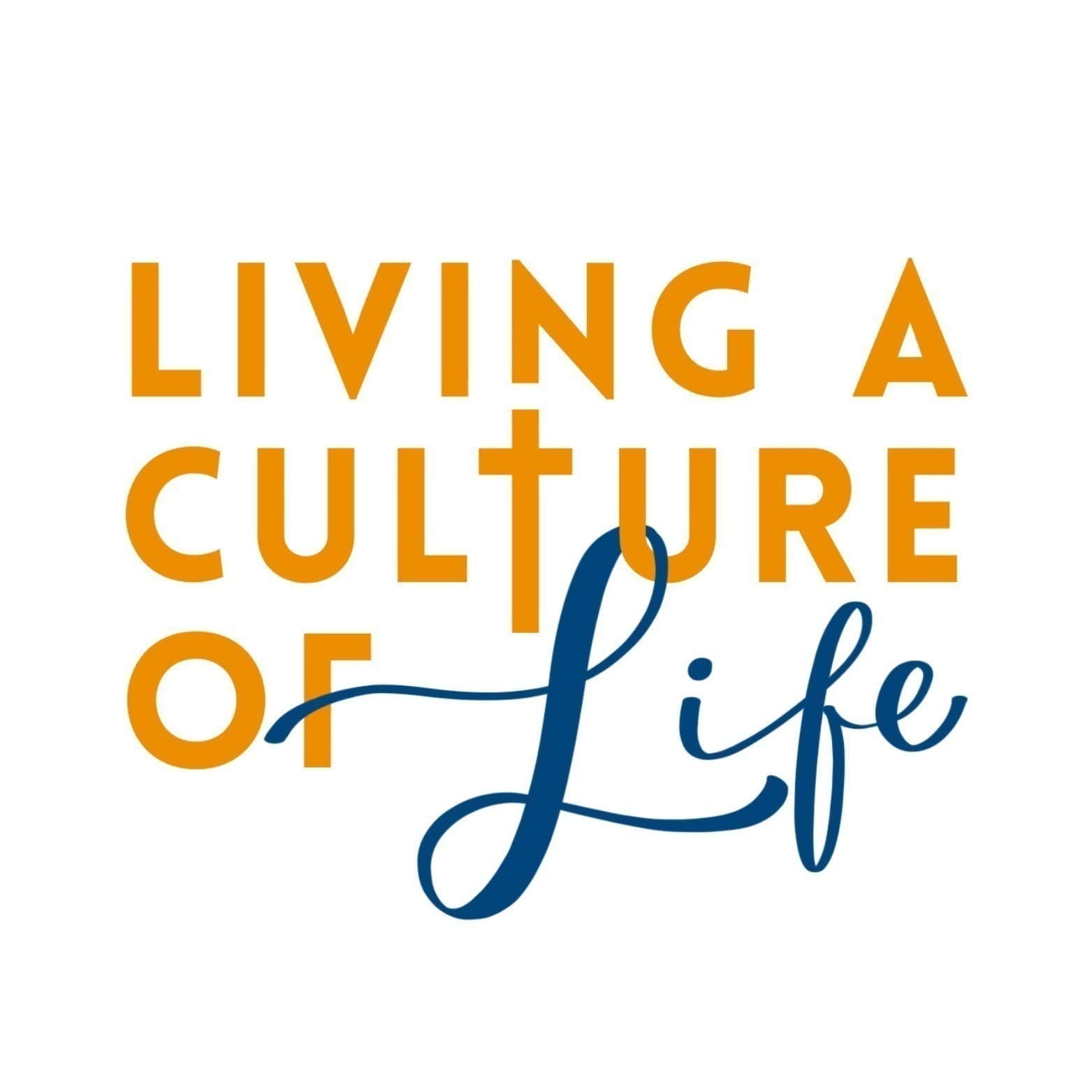 Living a Culture of Life - Podcasts