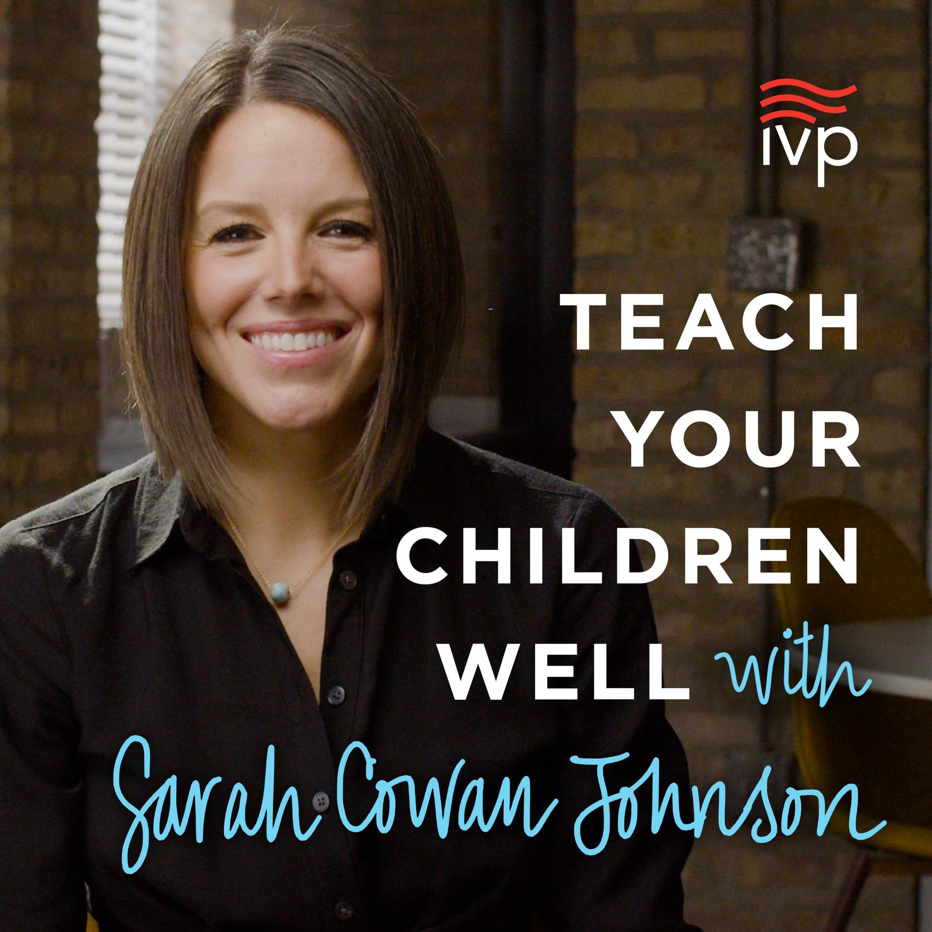 The Teach Your Children Well Podcast - Podcasts