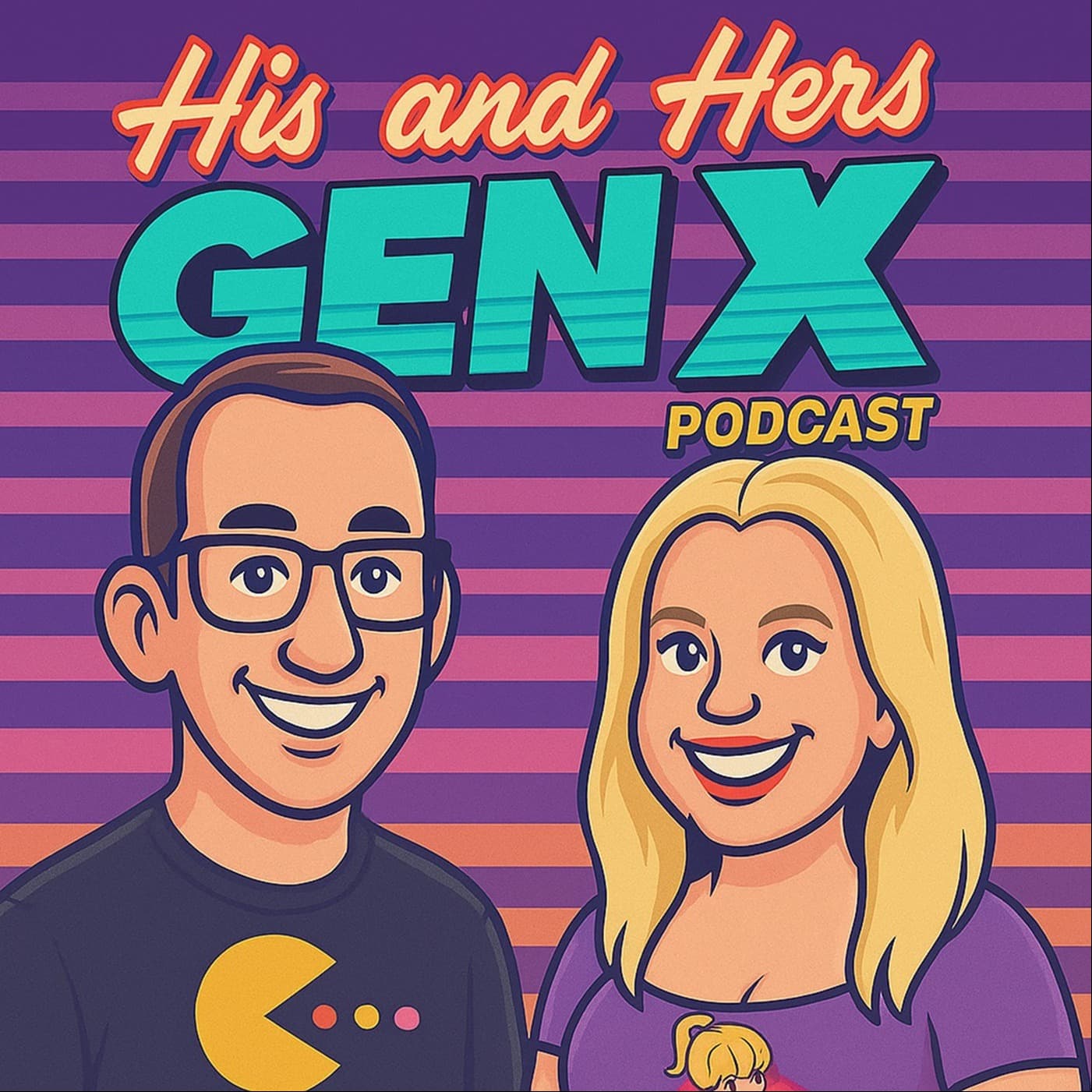 His and Hers Gen X Podcast - Podcasts