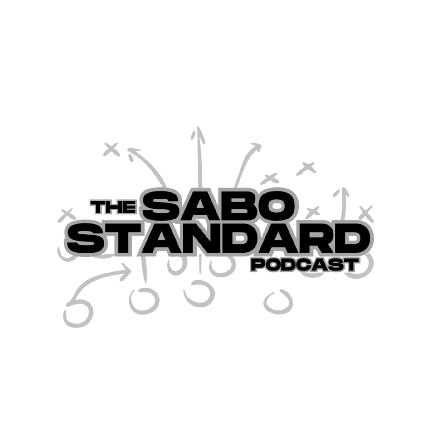 The Sabo Standard - Podcasts