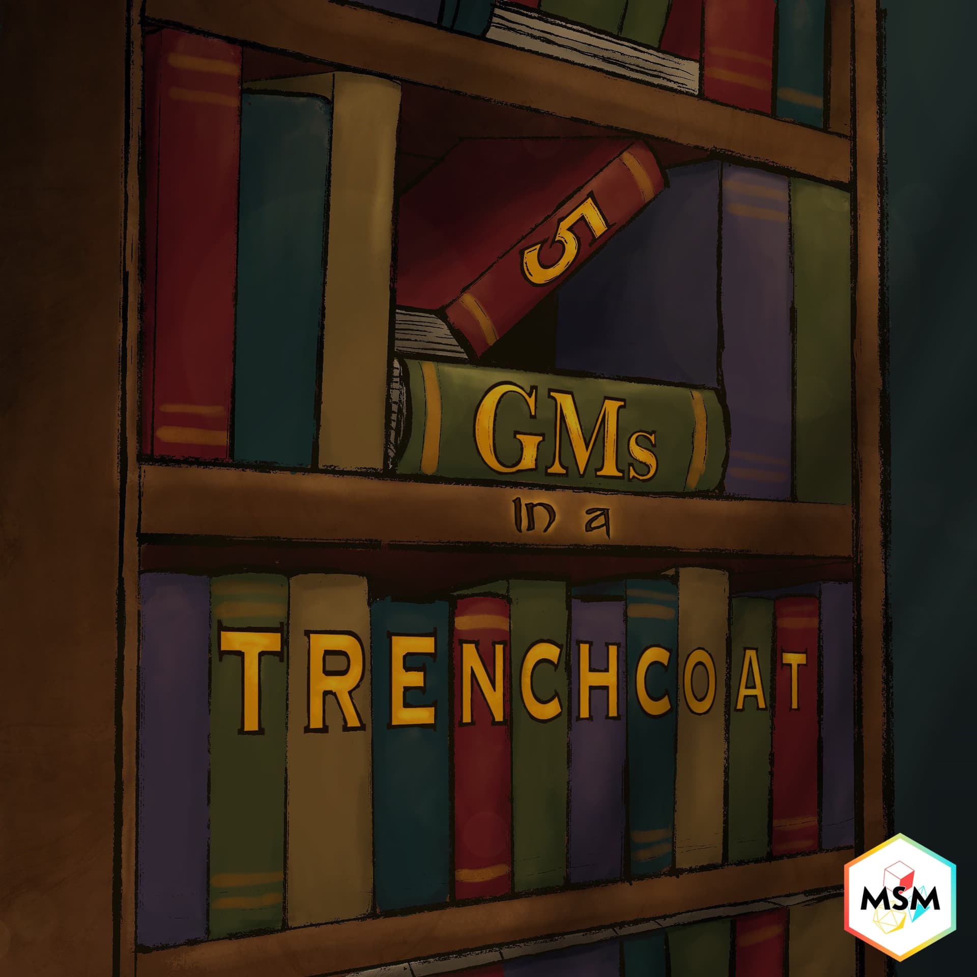 5 GMs in a Trenchcoat - بودكاست