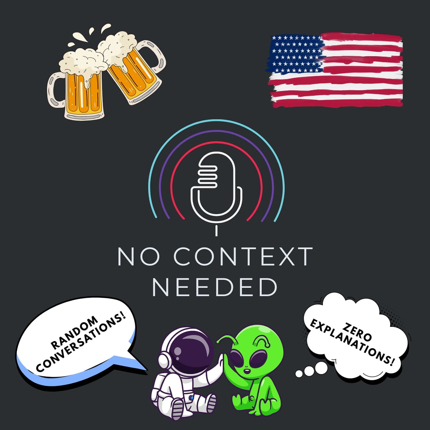 No Context Needed - Podcasts