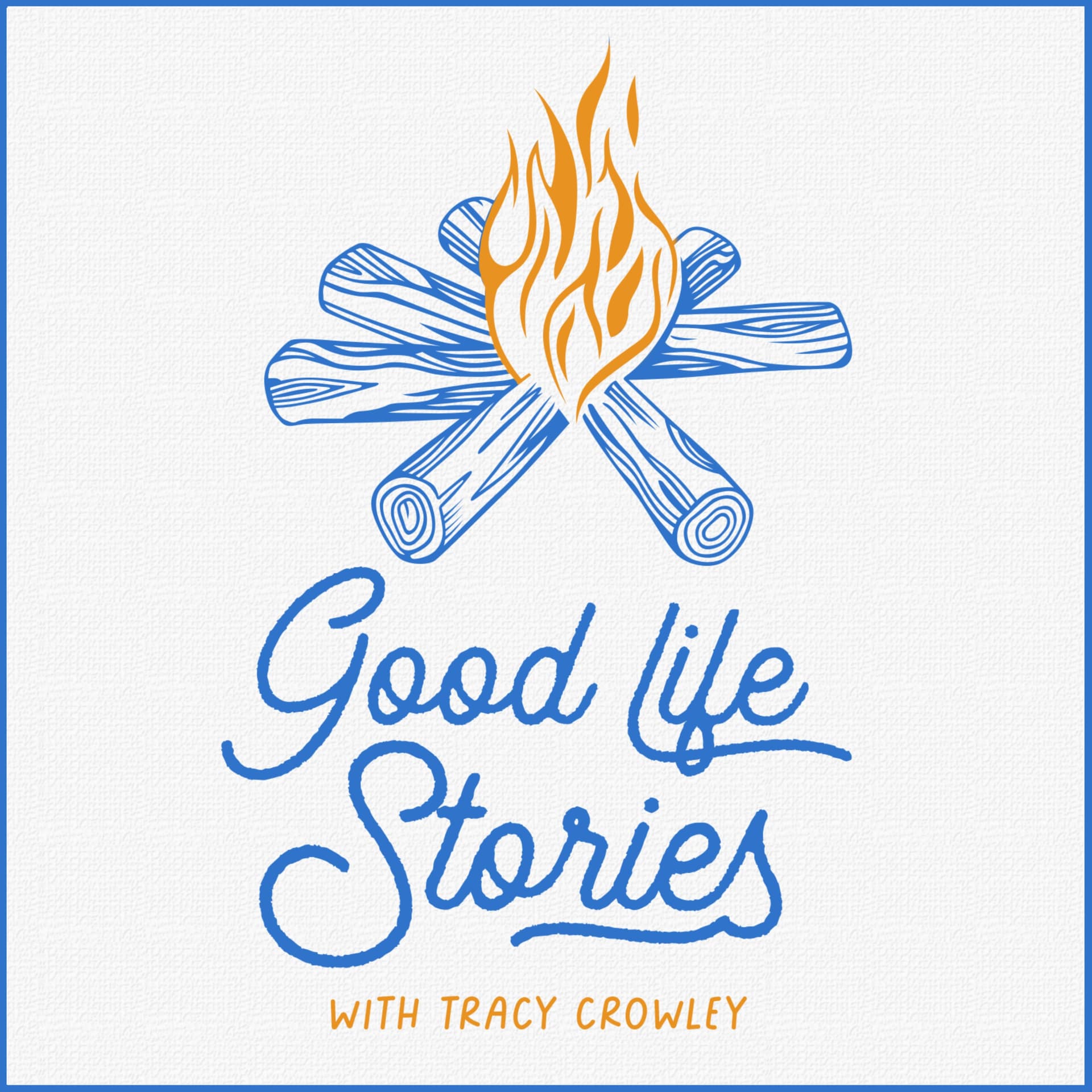 Good Life Stories - Podcasts