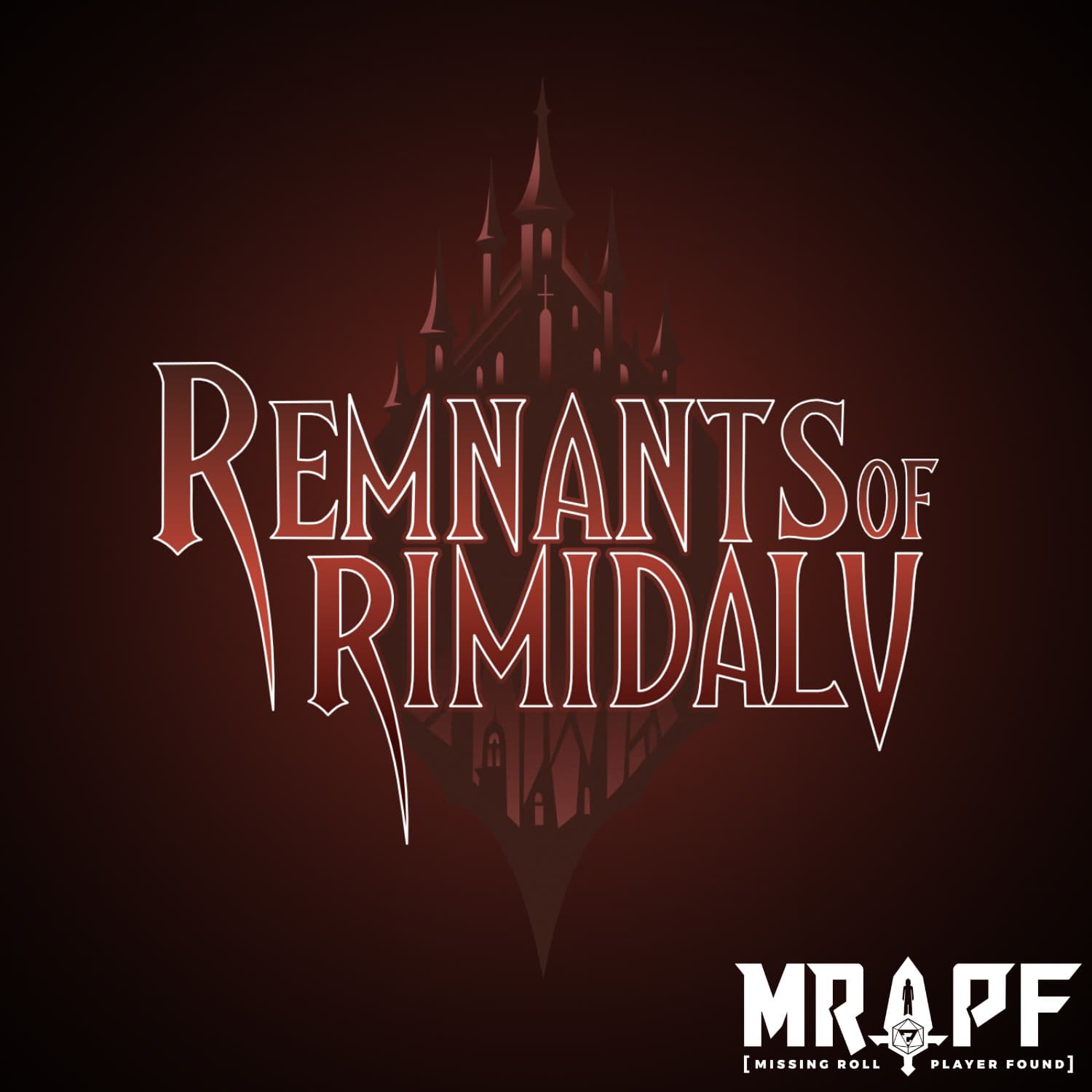 Remnants of Rimidalv - Podcasts