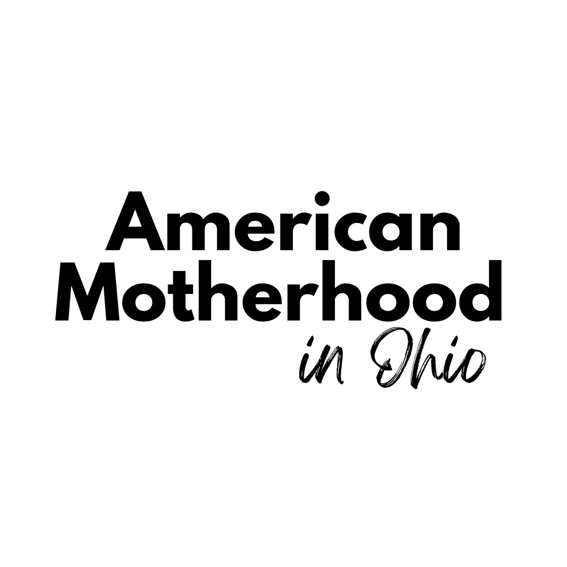 American Motherhood