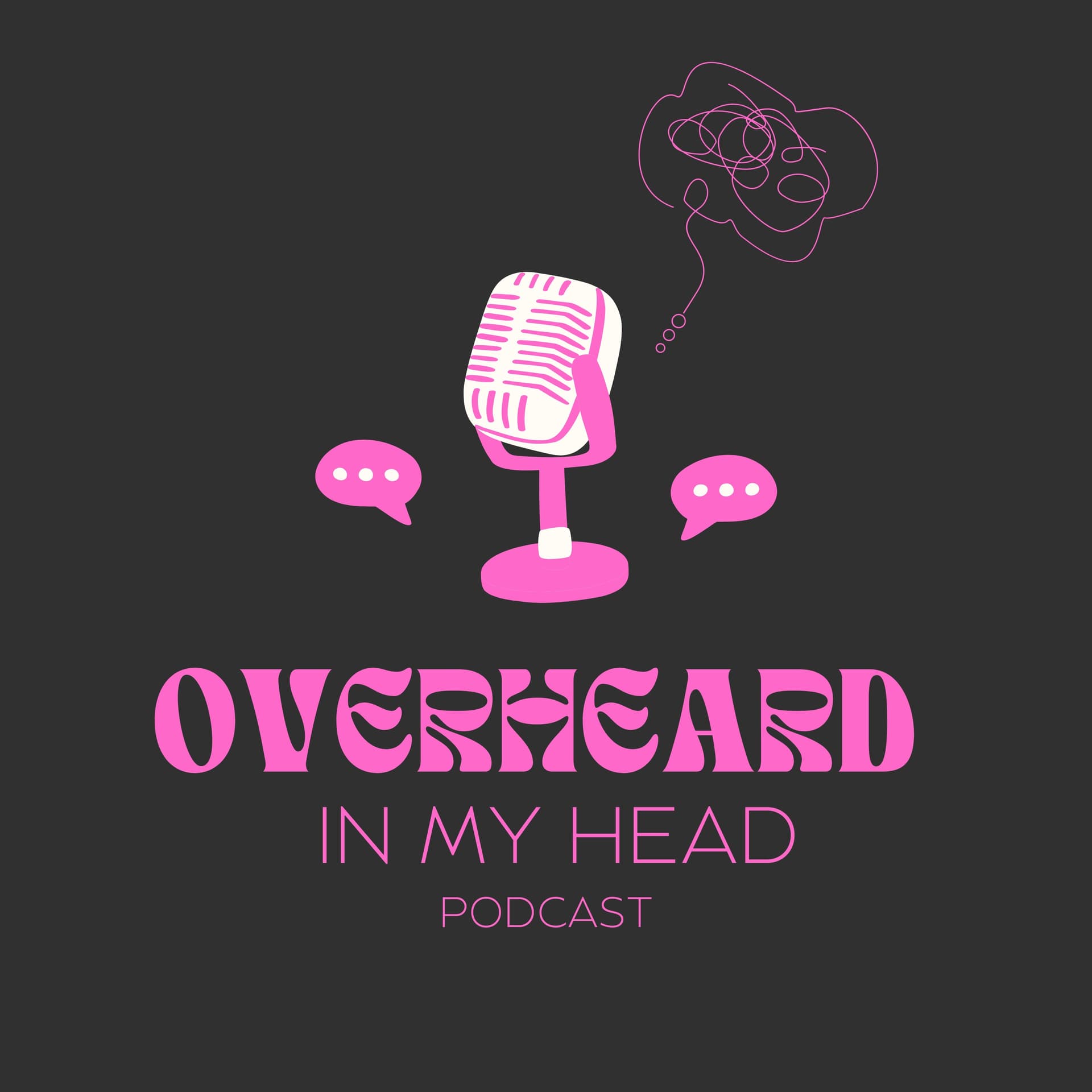 Overheard in My Head - Podcasts