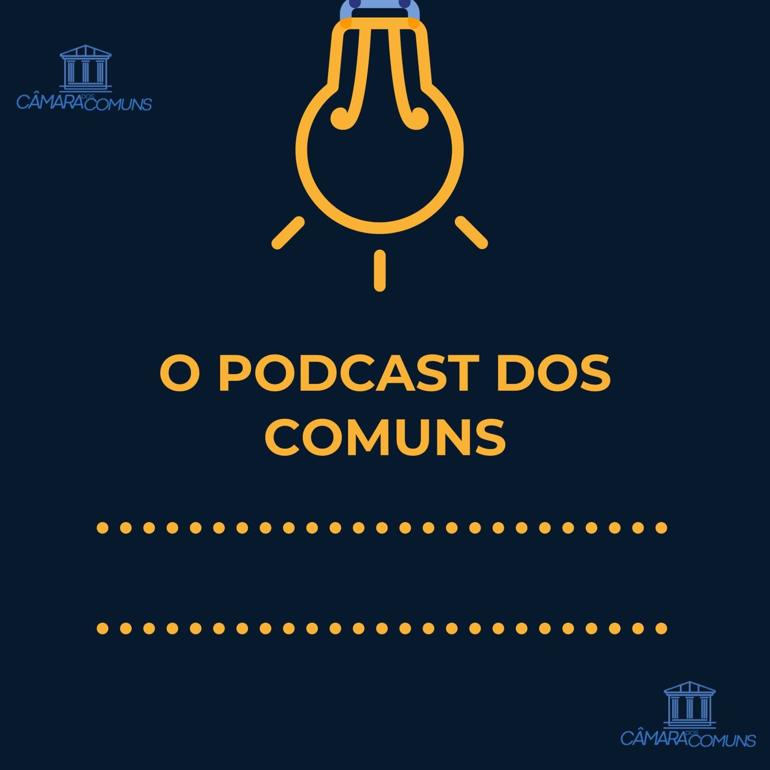 A Câmara dos Comuns - Podcast