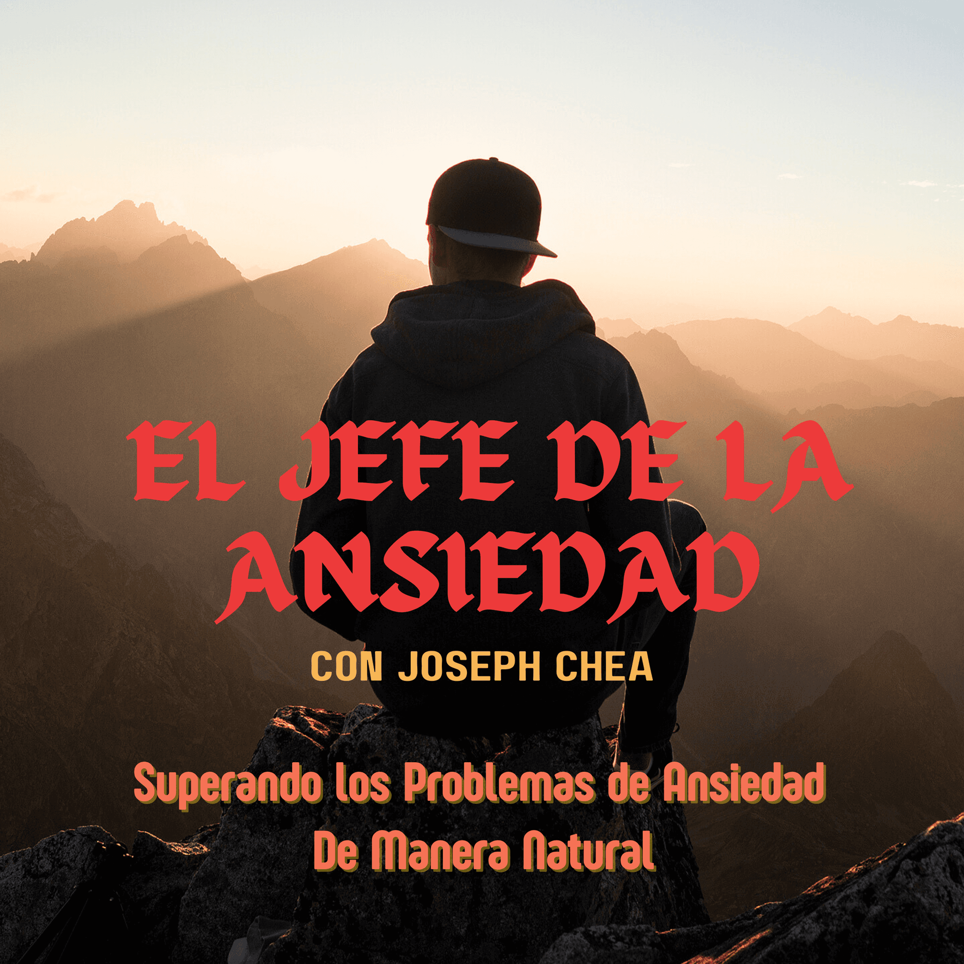EL JEFE DE LA ANSIEDAD - بودكاست