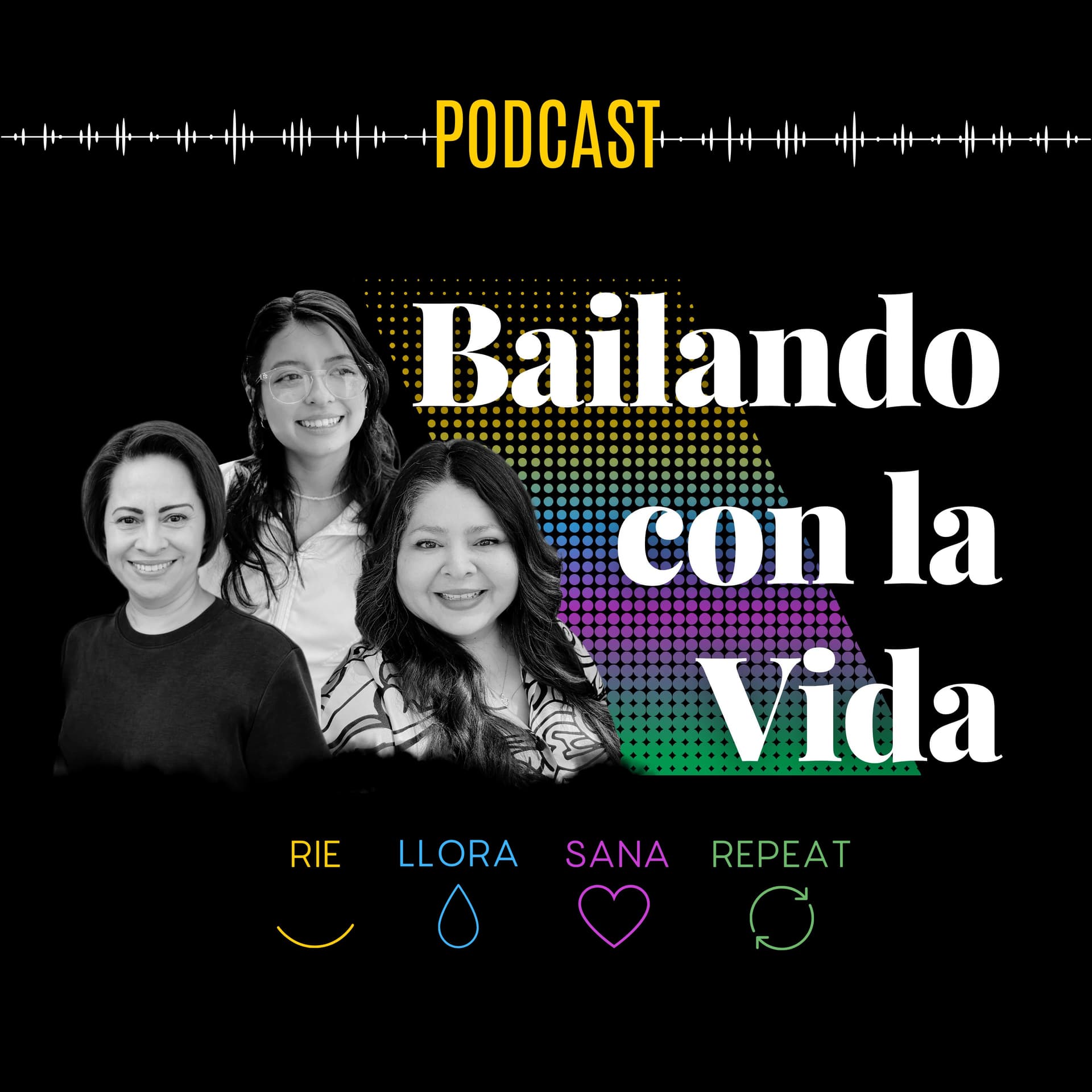 Bailando Con La Vida - Podcasts