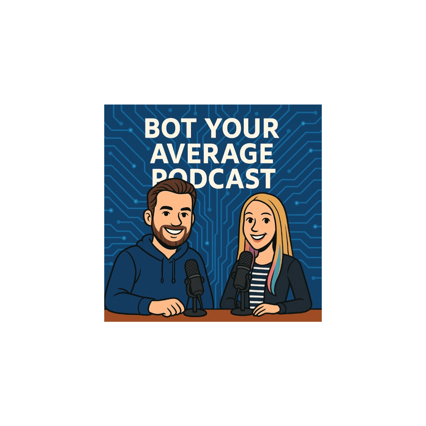 Bot Your Average Podcast - Podcasts