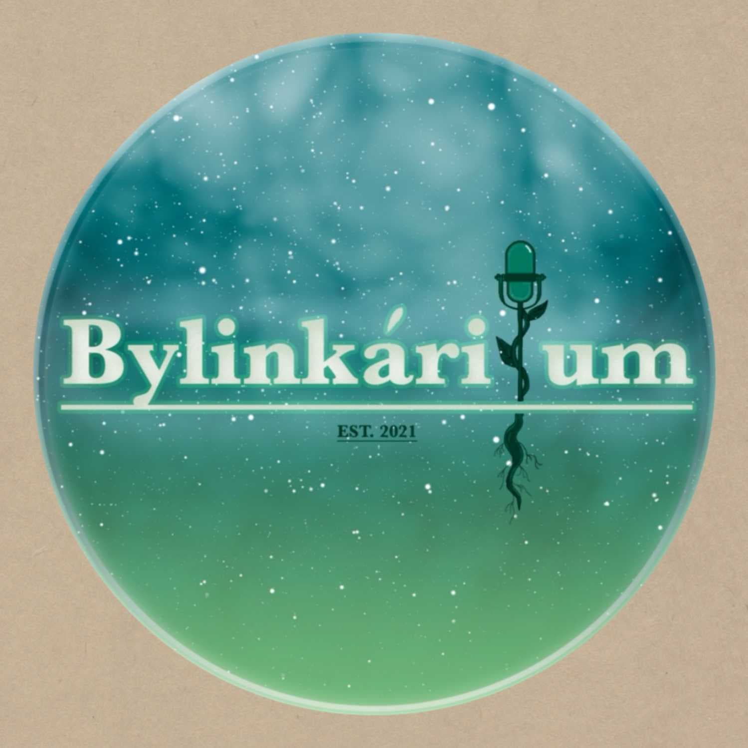 Bylinkárium - Podcasts