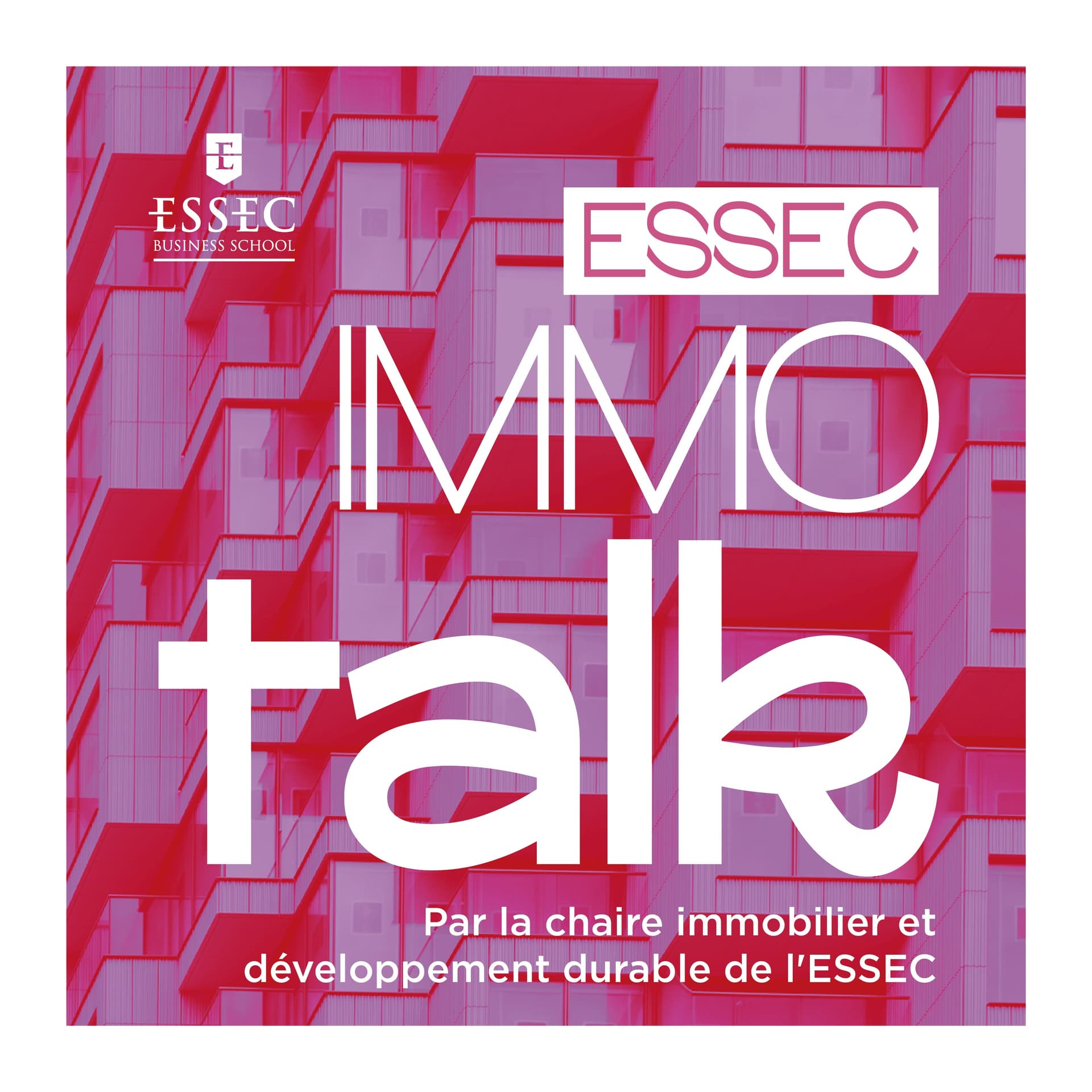 ESSEC IMMO talk - Podcasts