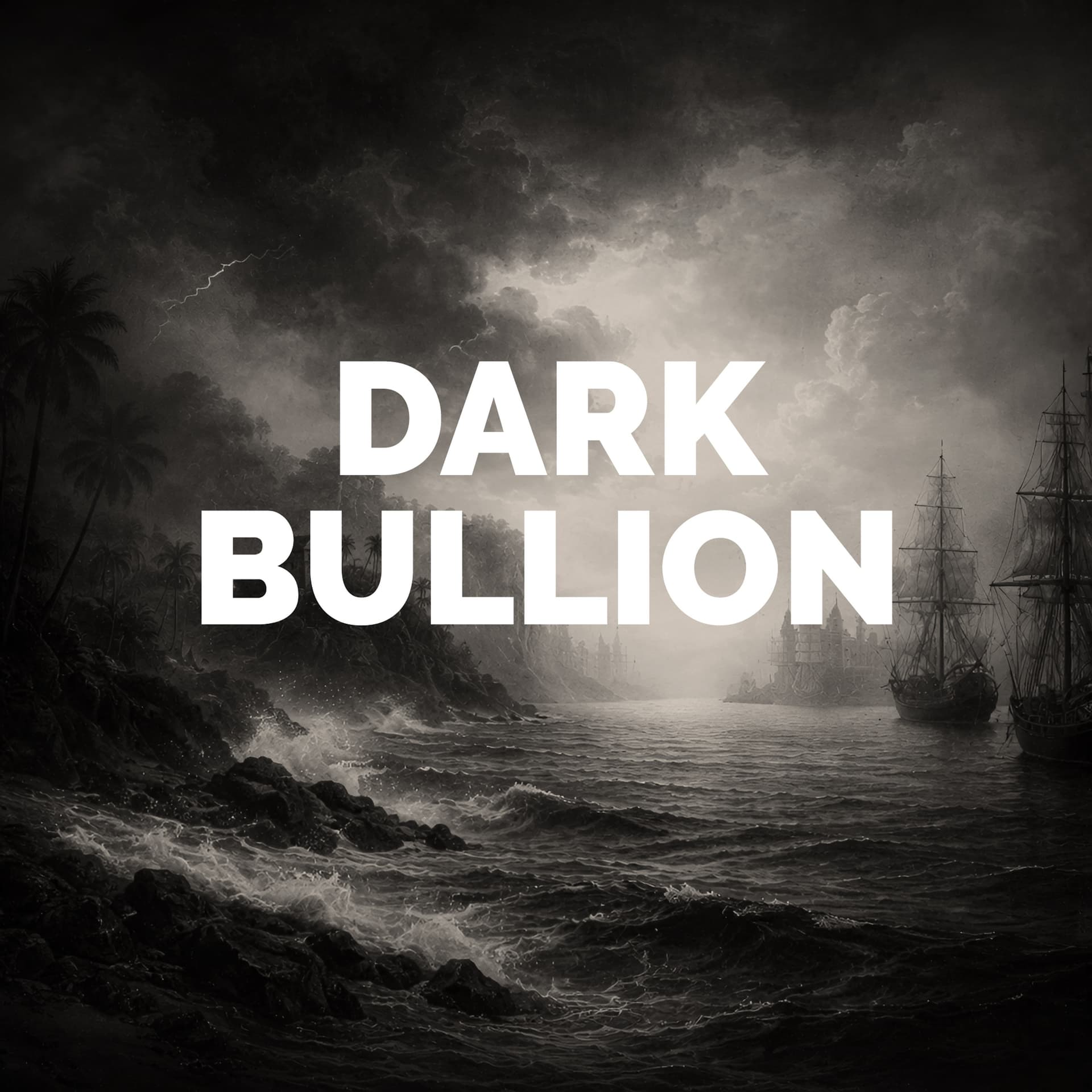 Dark Bullion - Podcasts