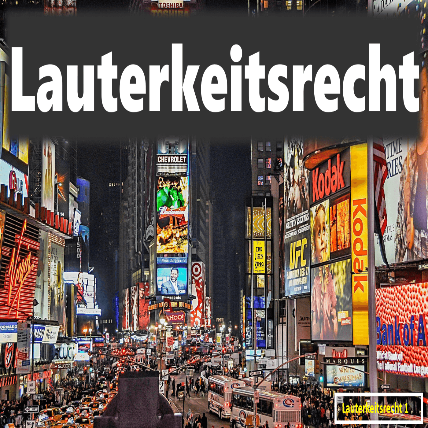 Lauterkeitsrecht (UWG) - Podcasts