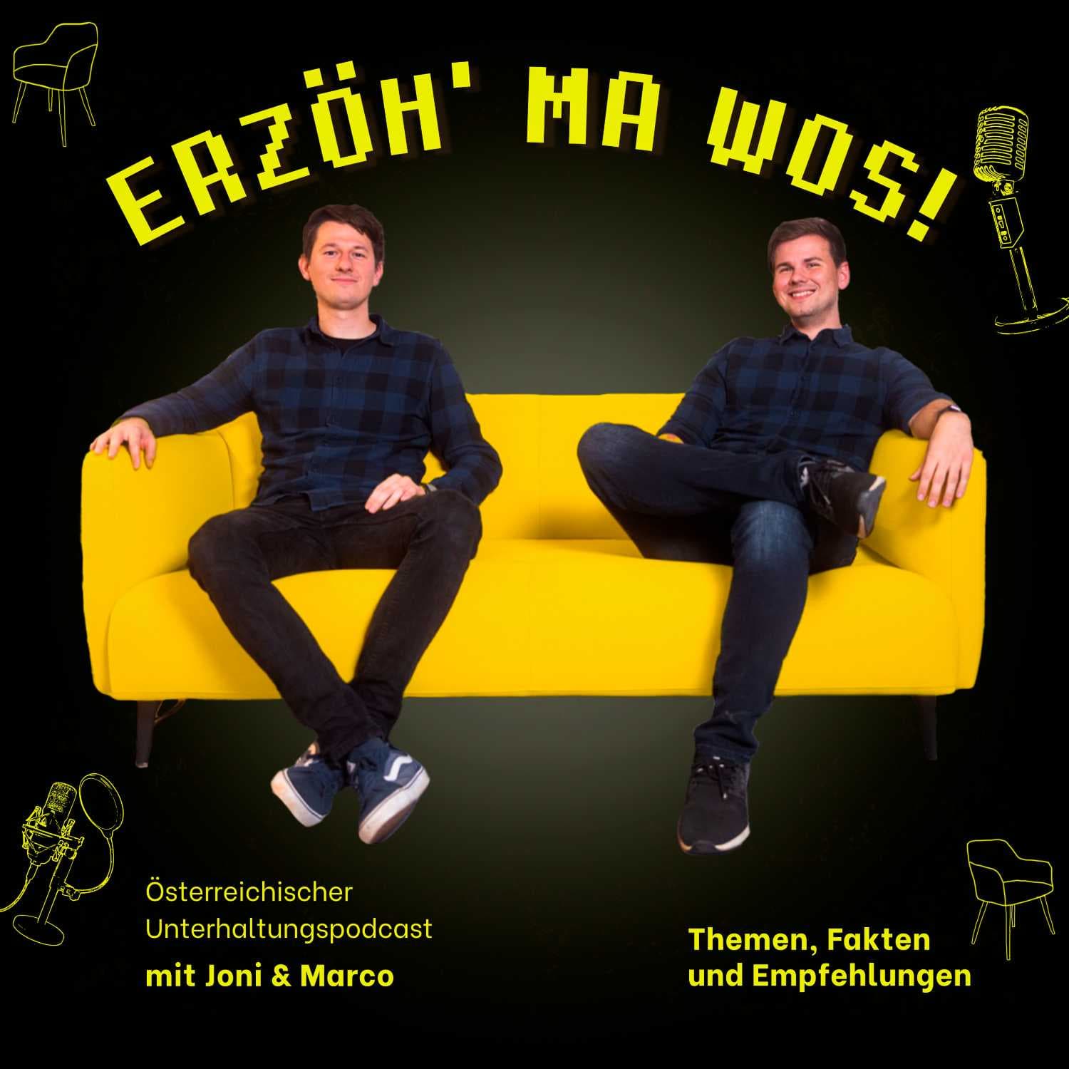Erzöh' ma wos! - Podcasts