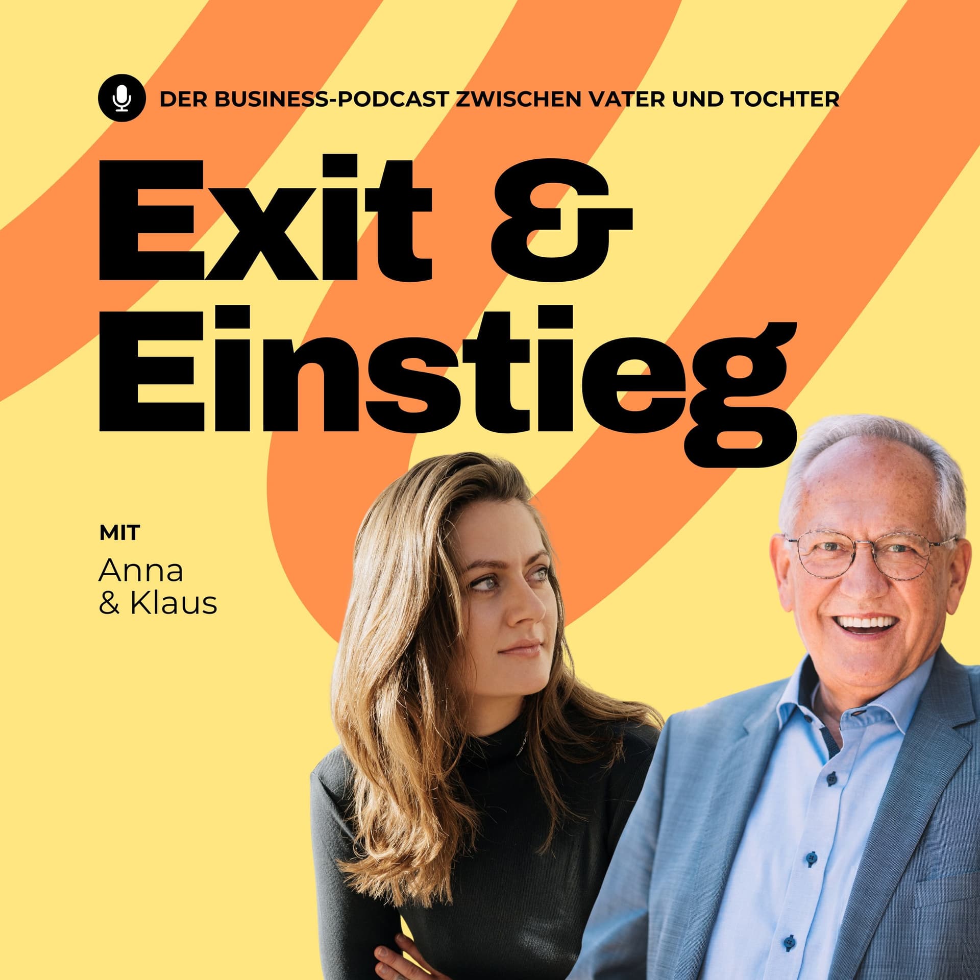 Exit&Einstieg: Der Business-Podcast zwischen Vater und Tochter - Podcasts