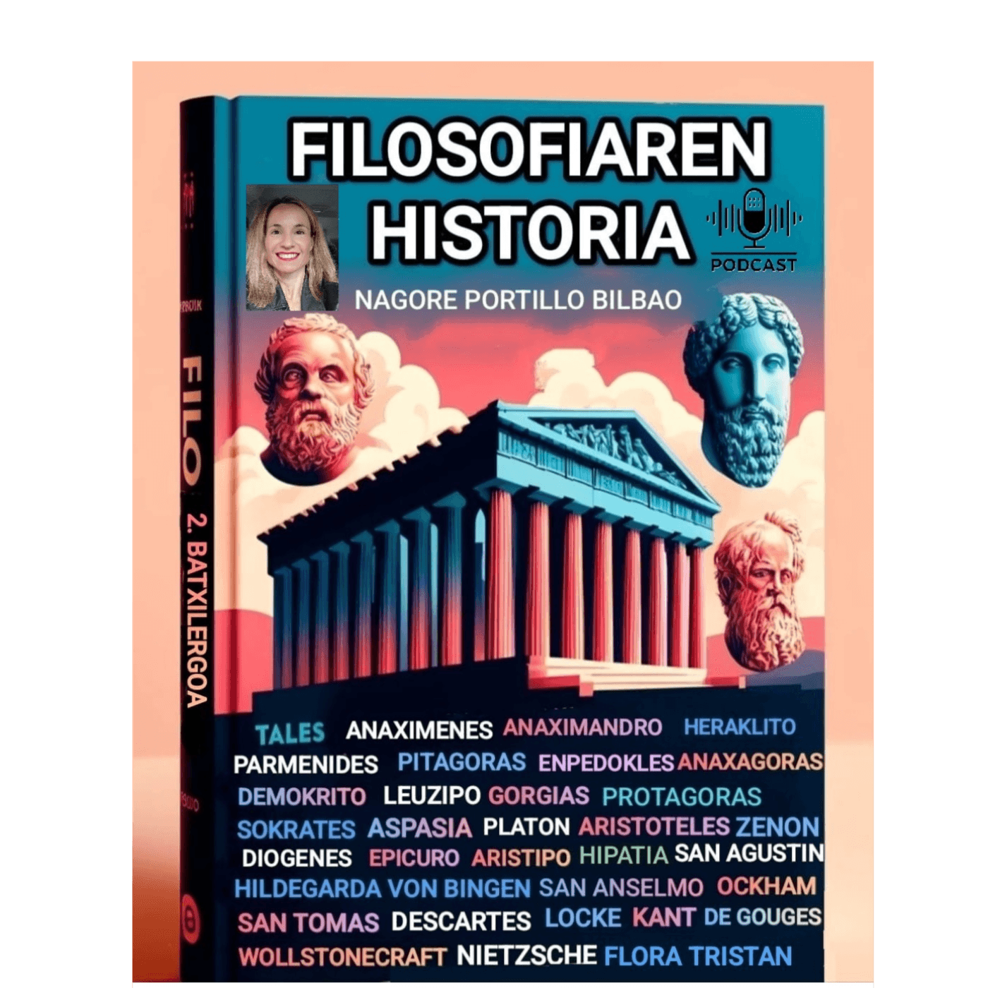 Filosofiaren Historia 2. Batxilergorako /Historia de la Filosofía para 2º Bachiller - بودكاست